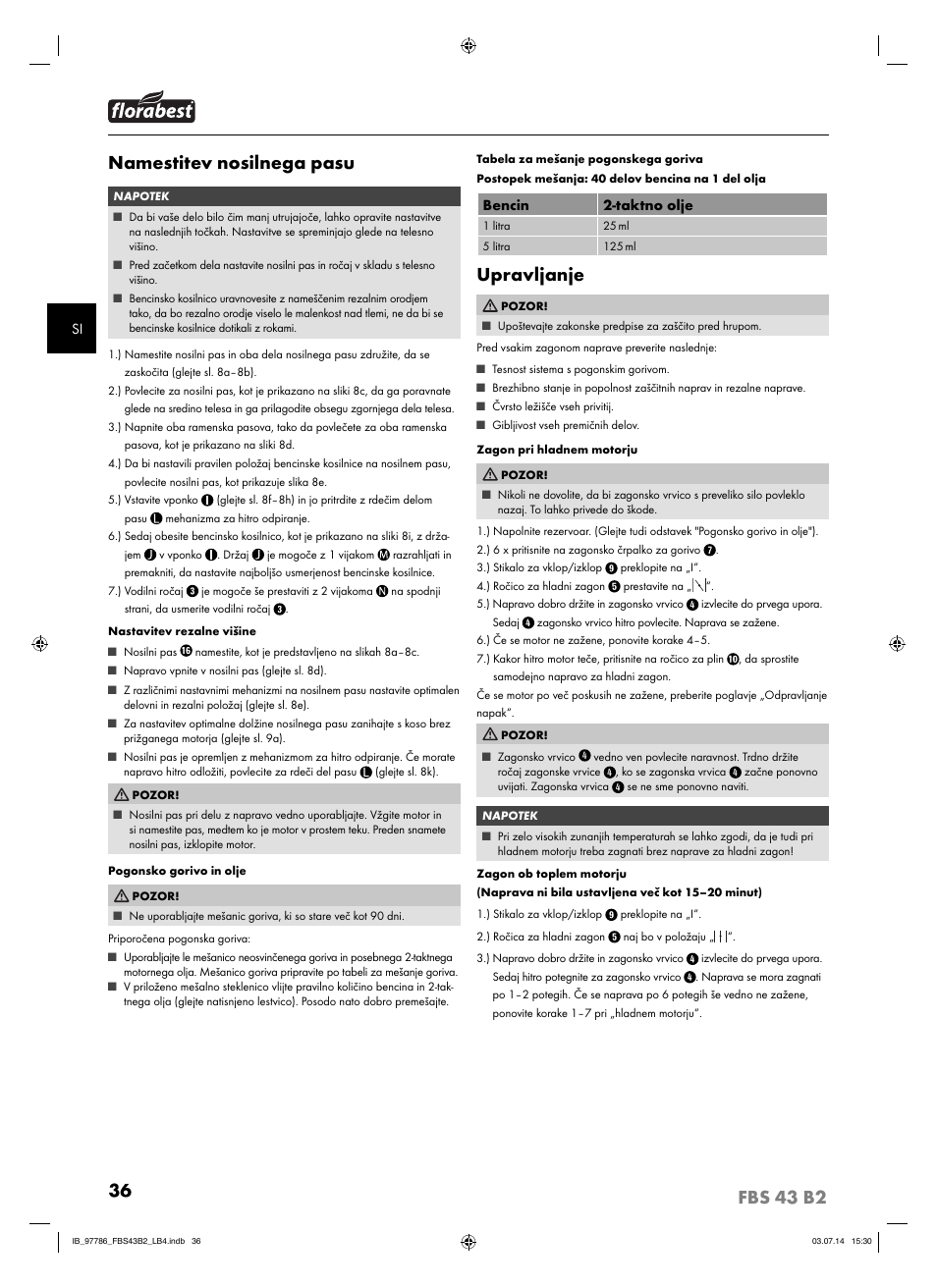 Namestitev nosilnega pasu, Upravljanje | Florabest FBS 43 B2 User Manual | Page 41 / 76