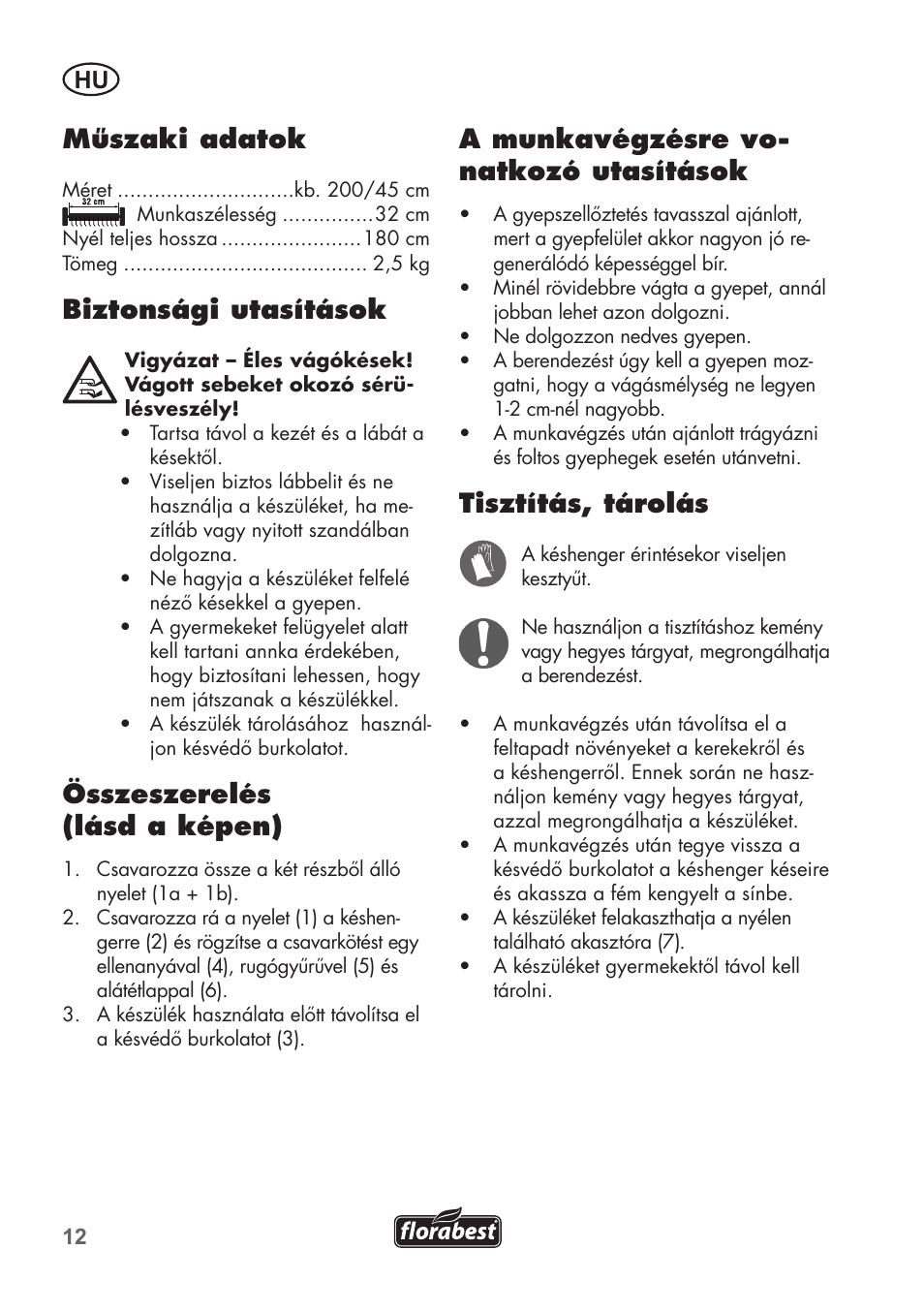 Műszaki adatok, Biztonsági utasítások, Összeszerelés (lásd a képen) | A munkavégzésre vo- natkozó utasítások, Tisztítás, tárolás | Florabest FHK 15 A1 User Manual | Page 12 / 28