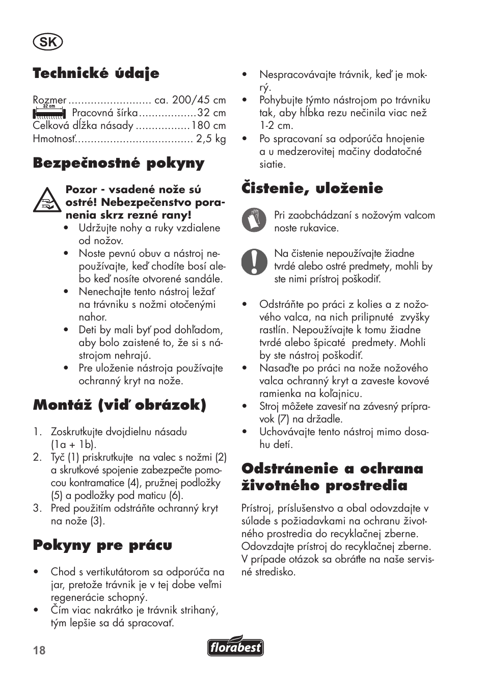 Technické údaje, Bezpečnostné pokyny, Montáž (viď obrázok) | Pokyny pre prácu, Čistenie, uloženie, Odstránenie a ochrana životného prostredia | Florabest FHK 15 A1 User Manual | Page 18 / 28
