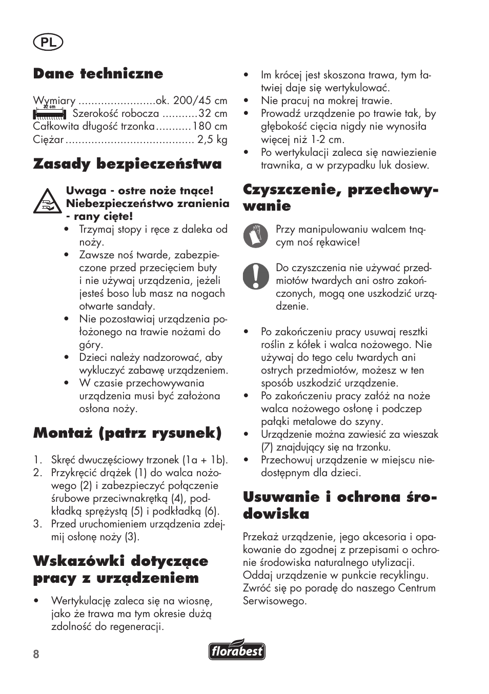 Dane techniczne, Zasady bezpieczeństwa, Montaż (patrz rysunek) | Wskazówki dotyczące pracy z urządzeniem, Czyszczenie, przechowy- wanie, Usuwanie i ochrona śro- dowiska | Florabest FHK 15 A1 User Manual | Page 8 / 28