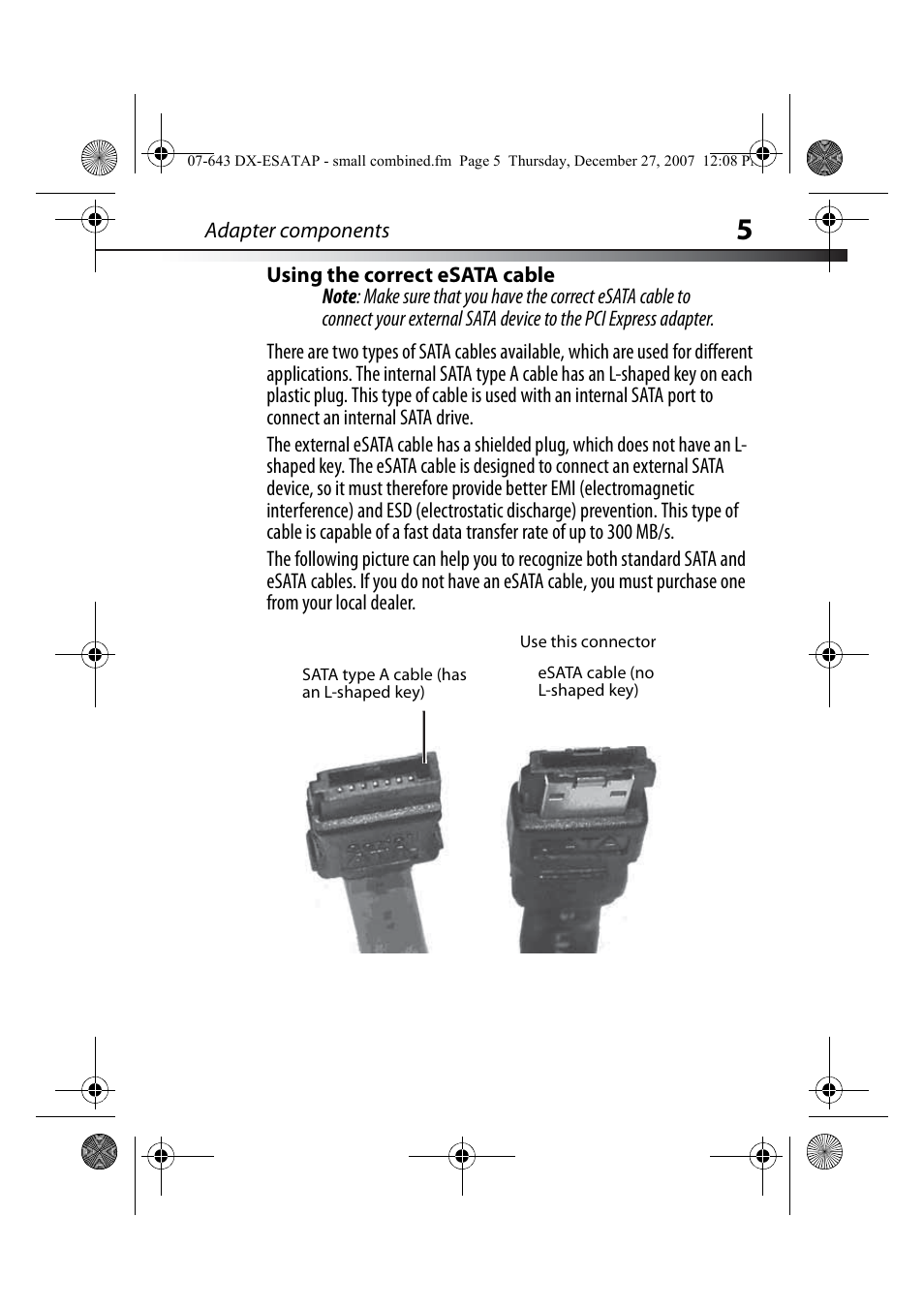 Using the correct esata cable | Dynex DX-ESATAP User Manual | Page 5 / 52