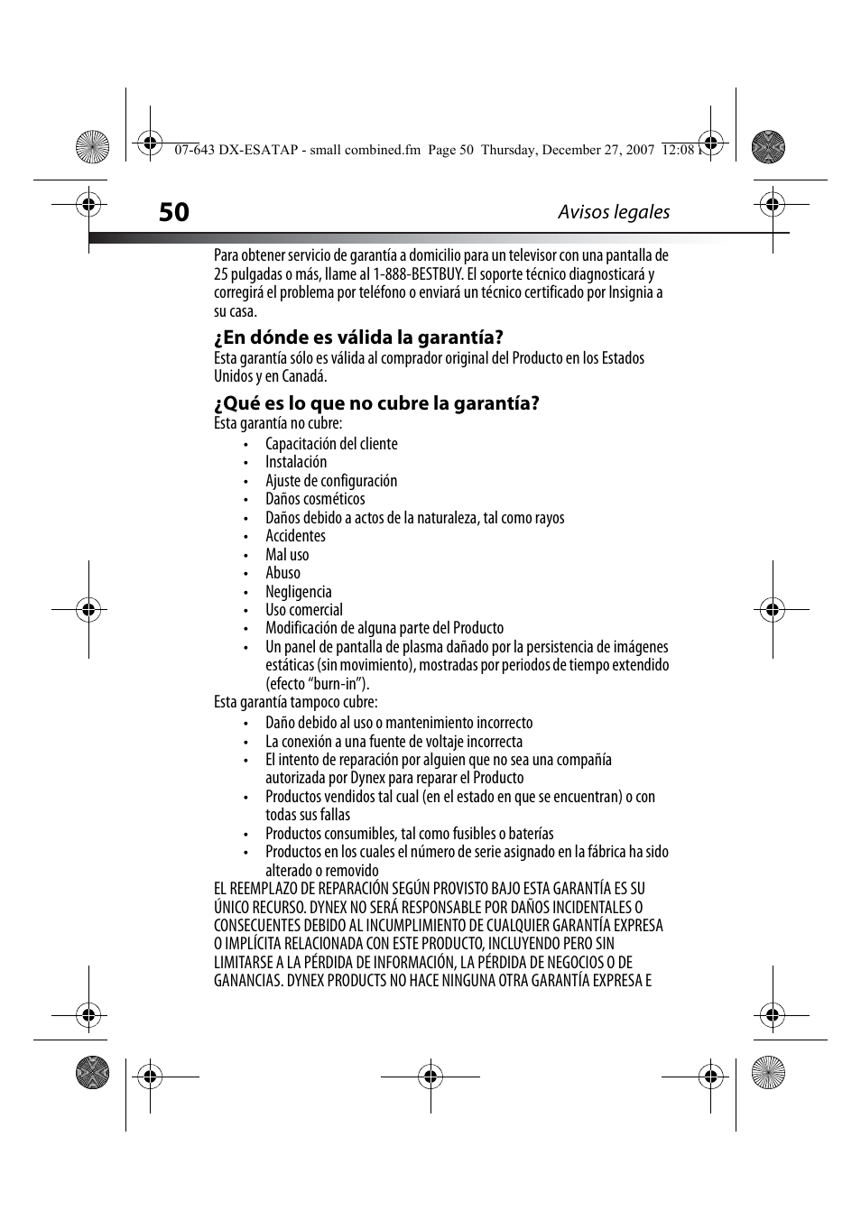 En dónde es válida la garantía, Qué es lo que no cubre la garantía | Dynex DX-ESATAP User Manual | Page 50 / 52