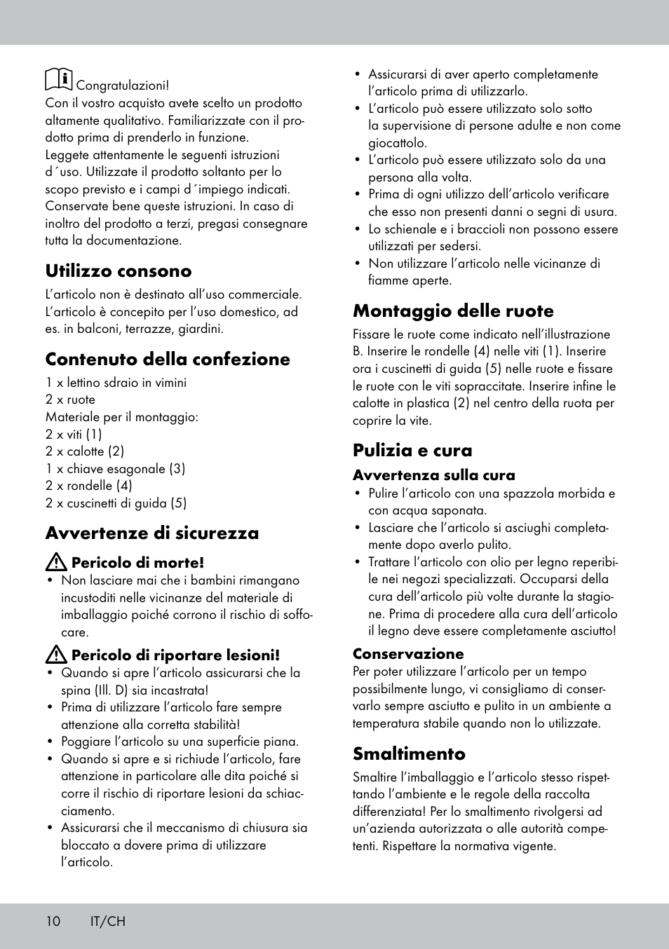 Utilizzo consono, Contenuto della confezione, Avvertenze di sicurezza | Montaggio delle ruote, Pulizia e cura, Smaltimento | Florabest GR-1598 User Manual | Page 10 / 16