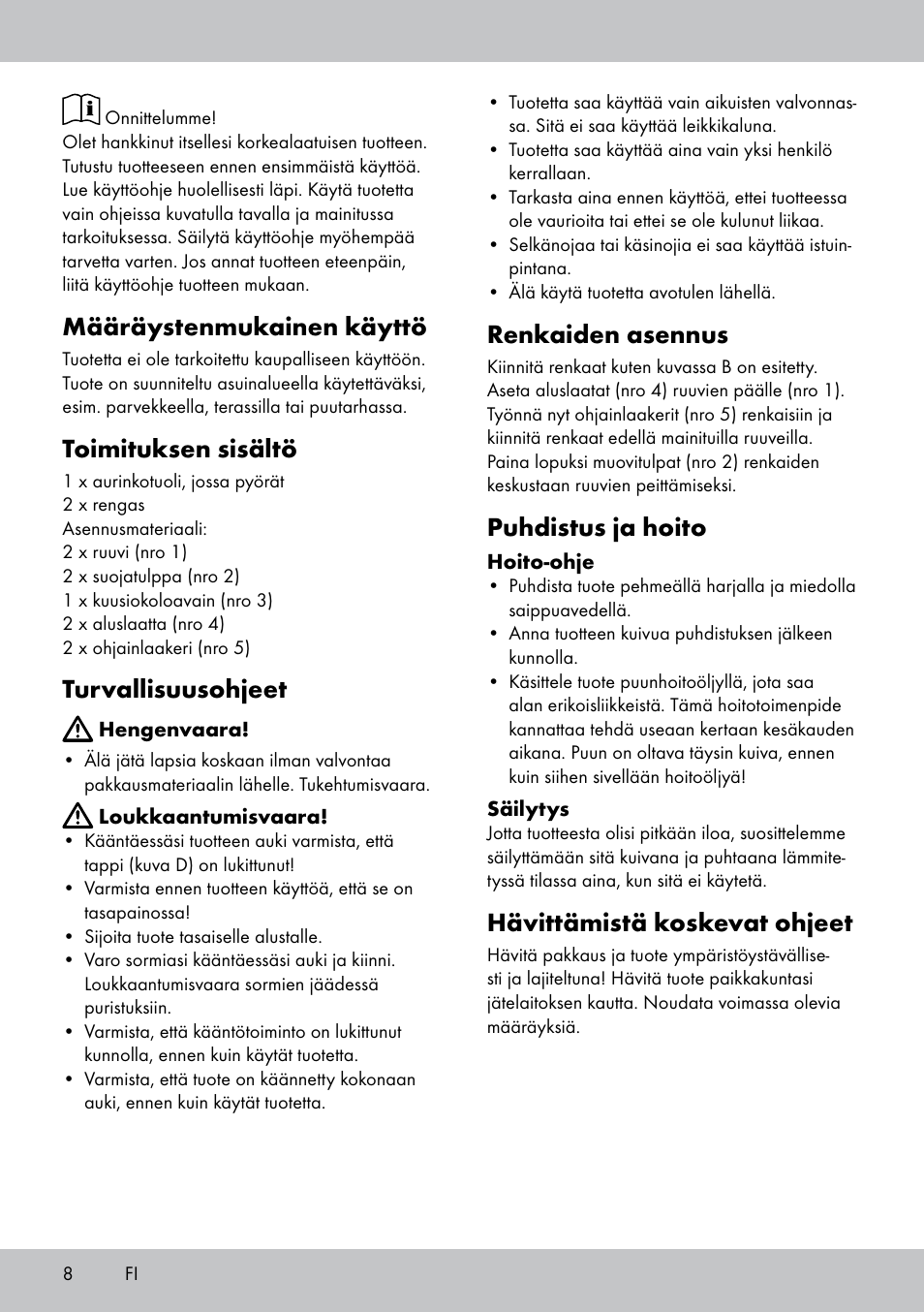 Määräystenmukainen käyttö, Toimituksen sisältö, Turvallisuusohjeet | Renkaiden asennus, Puhdistus ja hoito, Hävittämistä koskevat ohjeet | Florabest GR-1598 User Manual | Page 8 / 20