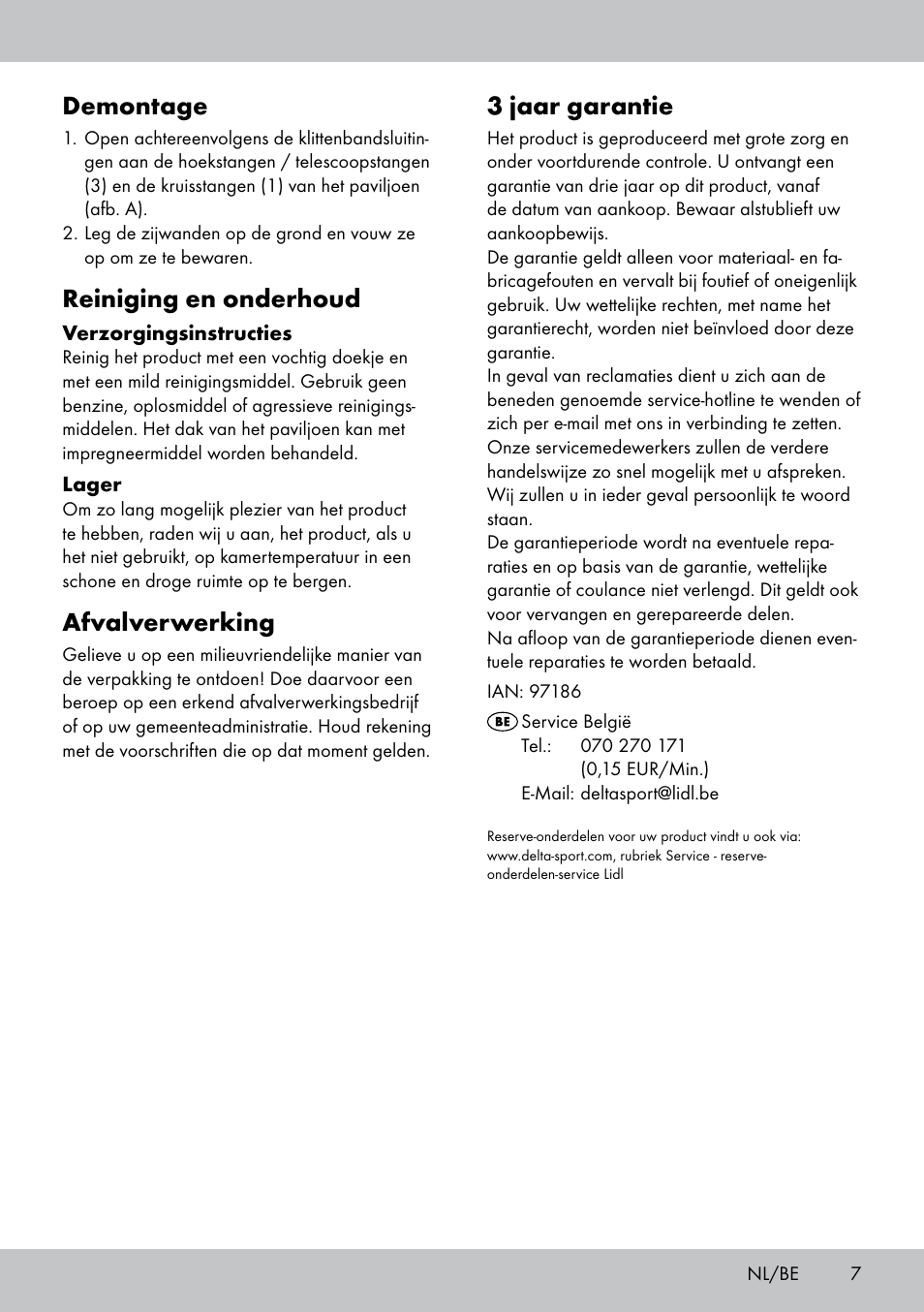 3 jaar garantie, Demontage, Reiniging en onderhoud | Afvalverwerking | Florabest SP-1799 User Manual | Page 7 / 12