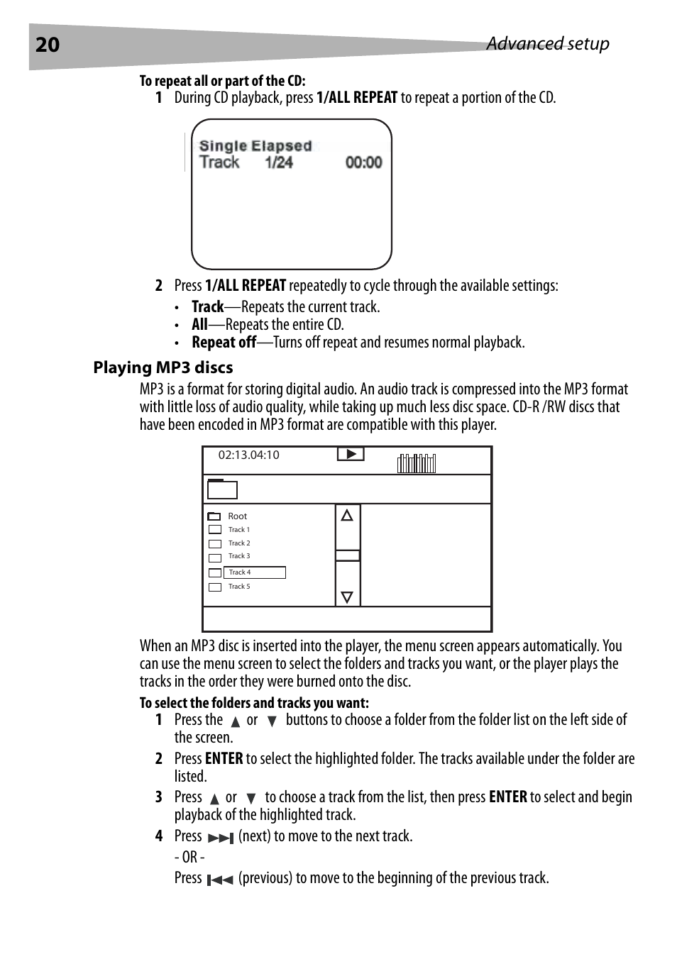 To repeat all or part of the cd, Playing mp3 discs, To select the folders and tracks you want | Advanced setup | Dynex DX-PDVD7 User Manual | Page 20 / 82