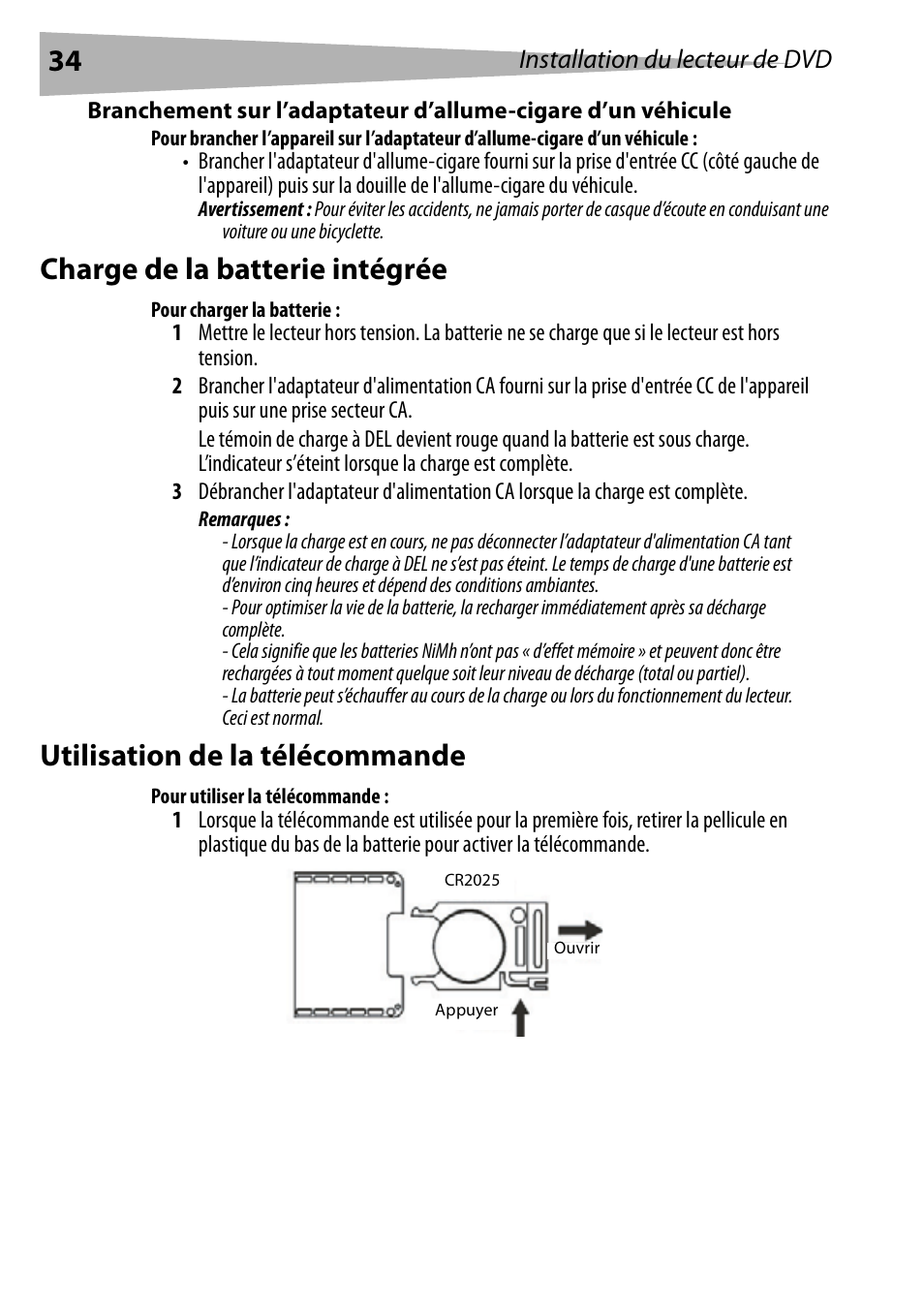 Charge de la batterie intégrée, Pour charger la batterie, Utilisation de la télécommande | Pour utiliser la télécommande, Installation du lecteur de dvd | Dynex DX-PDVD7 User Manual | Page 34 / 82