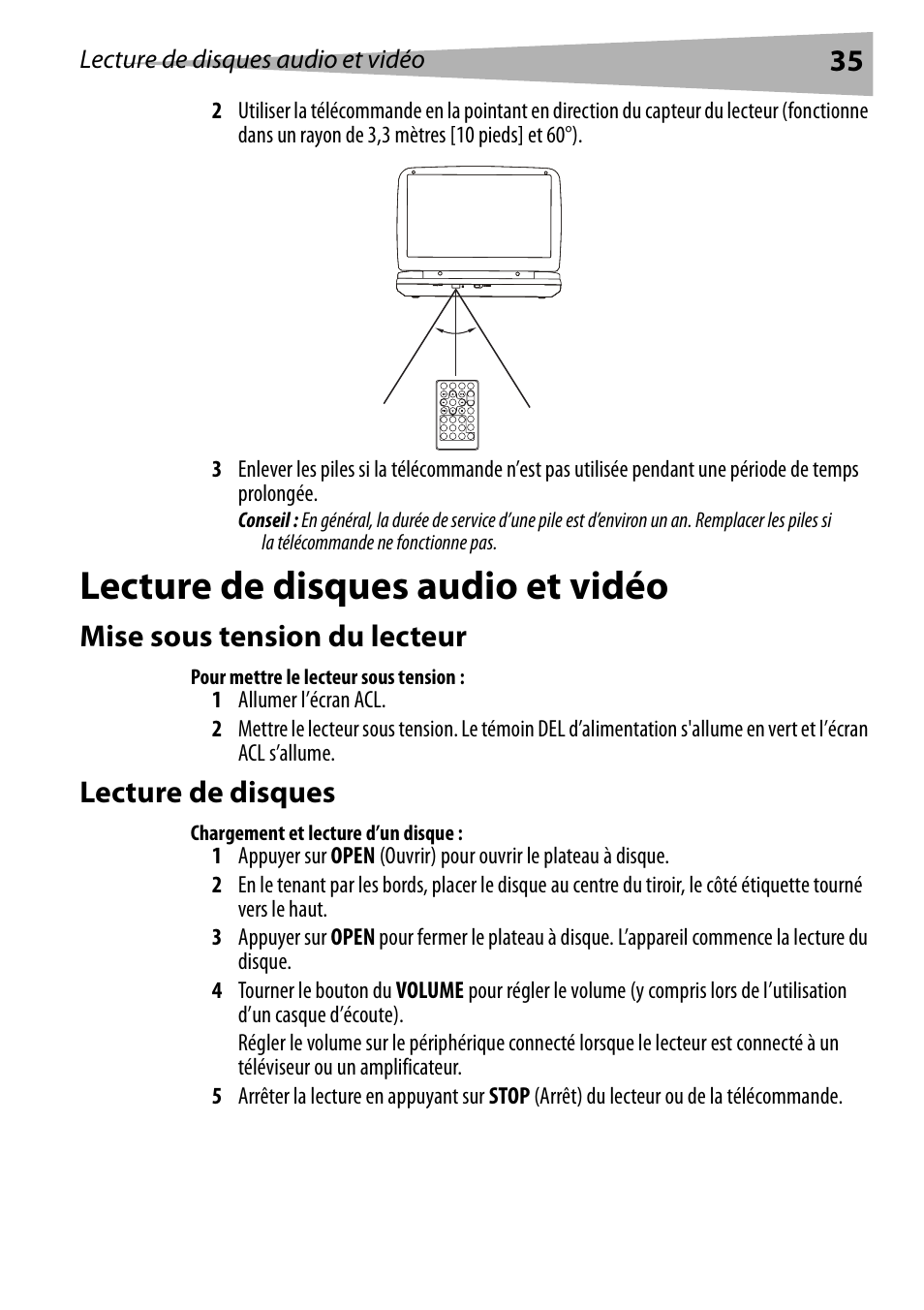 Lecture de disques audio et vidéo, Mise sous tension du lecteur, Pour mettre le lecteur sous tension | Lecture de disques, Chargement et lecture d’un disque | Dynex DX-PDVD7 User Manual | Page 35 / 82