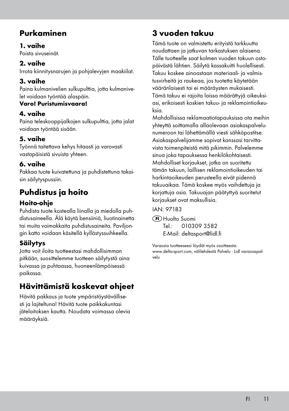 3 vuoden takuu, Purkaminen, Puhdistus ja hoito | Hävittämistä koskevat ohjeet | Florabest PA-1576 User Manual | Page 11 / 28