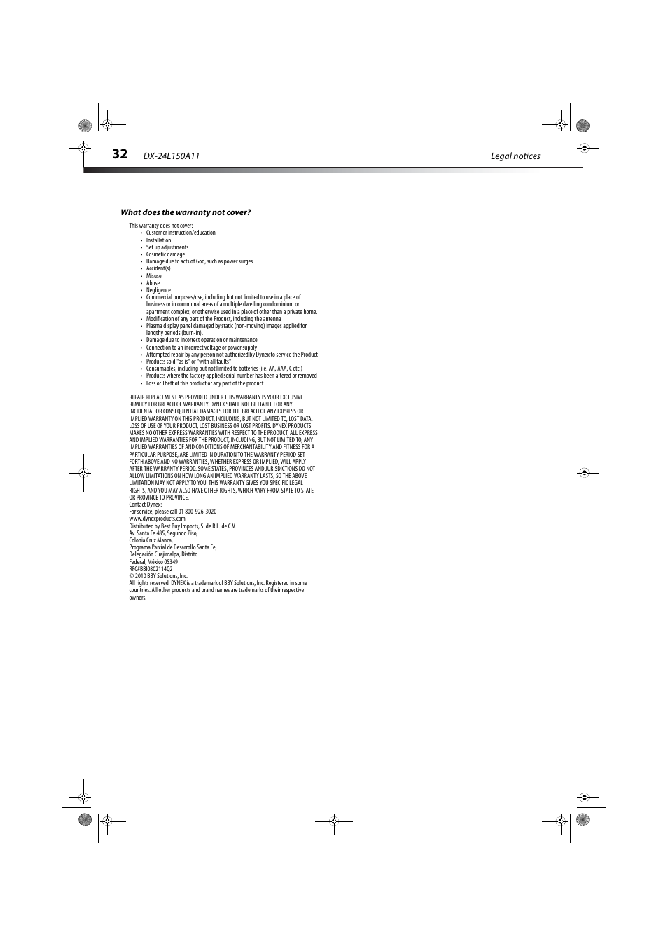 What does the warranty not cover | Dynex DX-24L150A11 User Manual | Page 35 / 36
