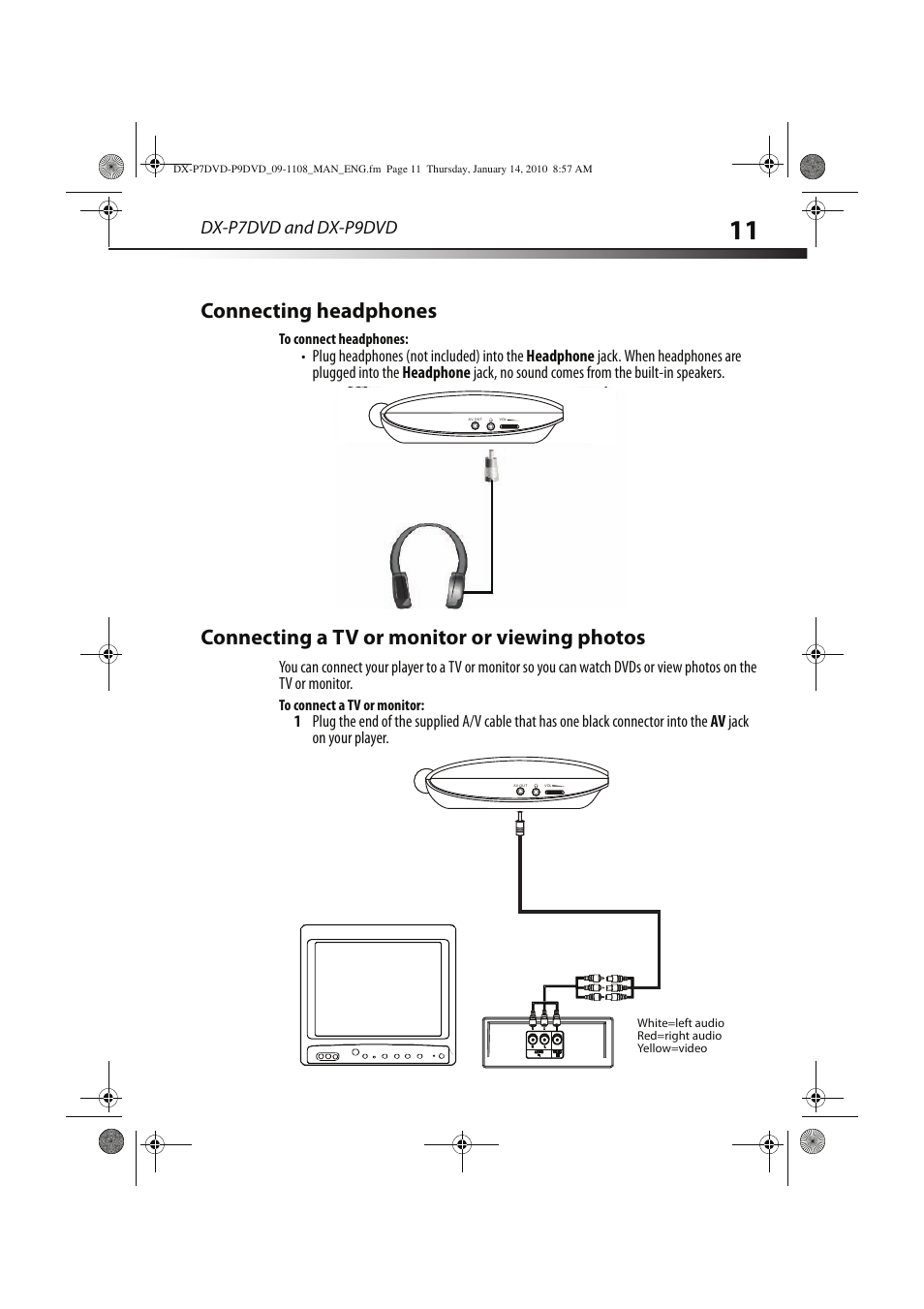 Connecting headphones, Connecting a tv or monitor or viewing photos, Dx-p7dvd and dx-p9dvd | Dynex DX-P7DVD User Manual | Page 11 / 28