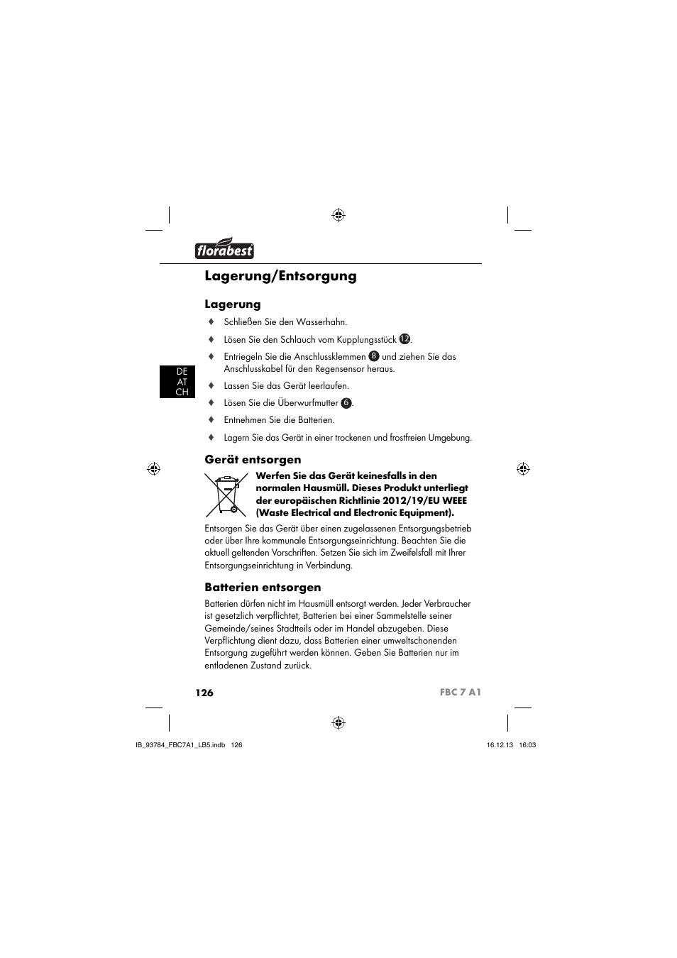 Lagerung/entsorgung, Lagerung, Gerät entsorgen | Batterien entsorgen | Florabest FBC 7 A1 User Manual | Page 129 / 133