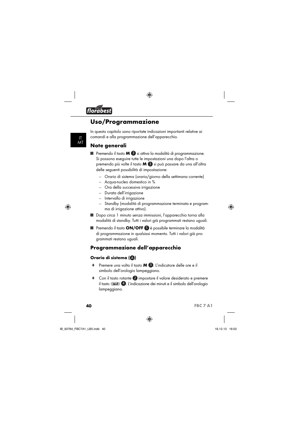 Uso/programmazione, Programmazione dell’apparecchio | Florabest FBC 7 A1 User Manual | Page 43 / 133