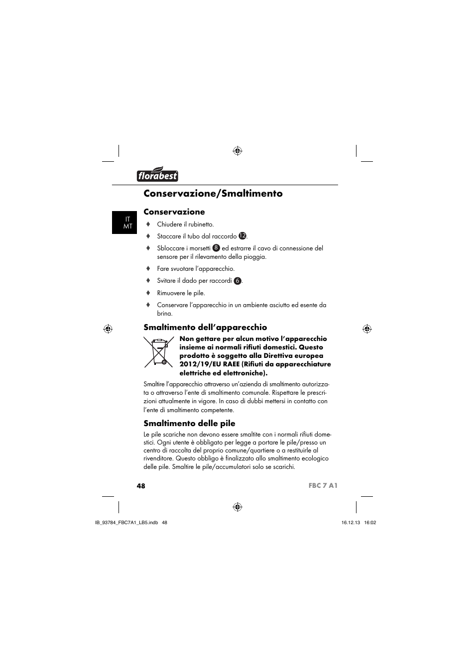 Conservazione/smaltimento, Conservazione, Smaltimento dell’apparecchio | Smaltimento delle pile | Florabest FBC 7 A1 User Manual | Page 51 / 133