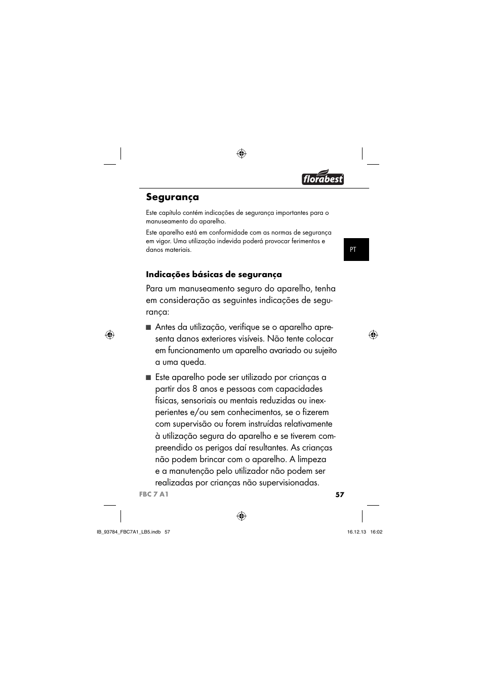 Segurança, Indicações básicas de segurança | Florabest FBC 7 A1 User Manual | Page 60 / 133