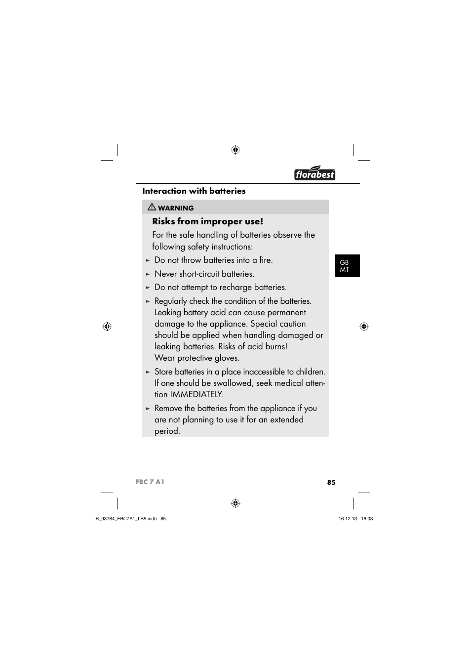 Do not throw batteries into a ﬁ re, Never short-circuit batteries, Do not attempt to recharge batteries | Interaction with batteries | Florabest FBC 7 A1 User Manual | Page 88 / 133