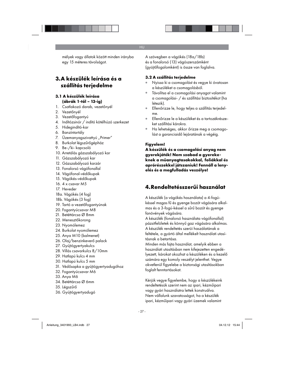 A készülék leírása és a szállítás terjedelme, Rendeltetésszerűi használat | Florabest FBS 43 A1 User Manual | Page 27 / 122