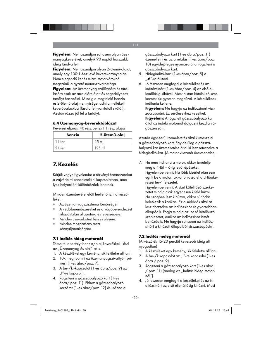 Kezelés | Florabest FBS 43 A1 User Manual | Page 30 / 122