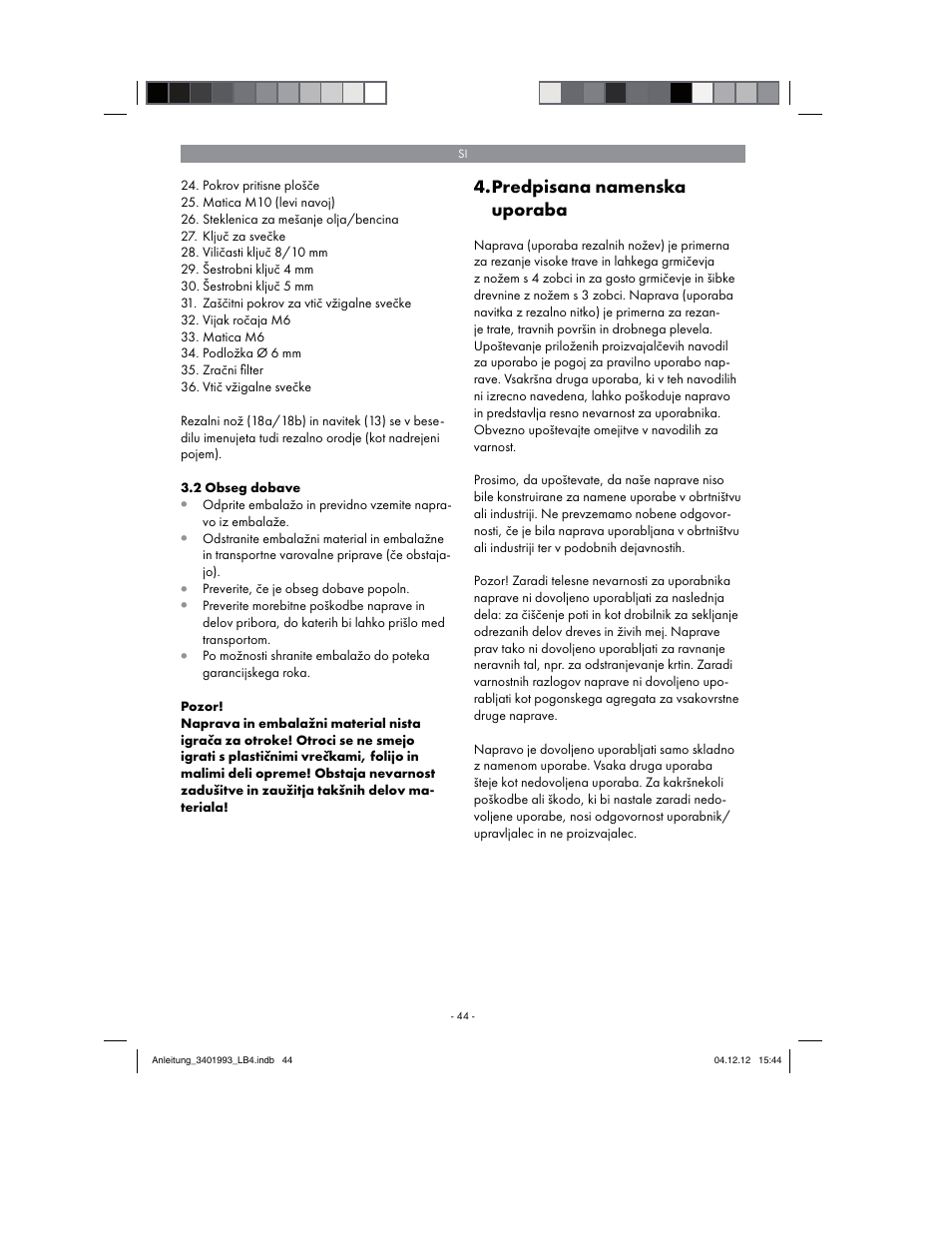 Predpisana namenska uporaba | Florabest FBS 43 A1 User Manual | Page 44 / 122