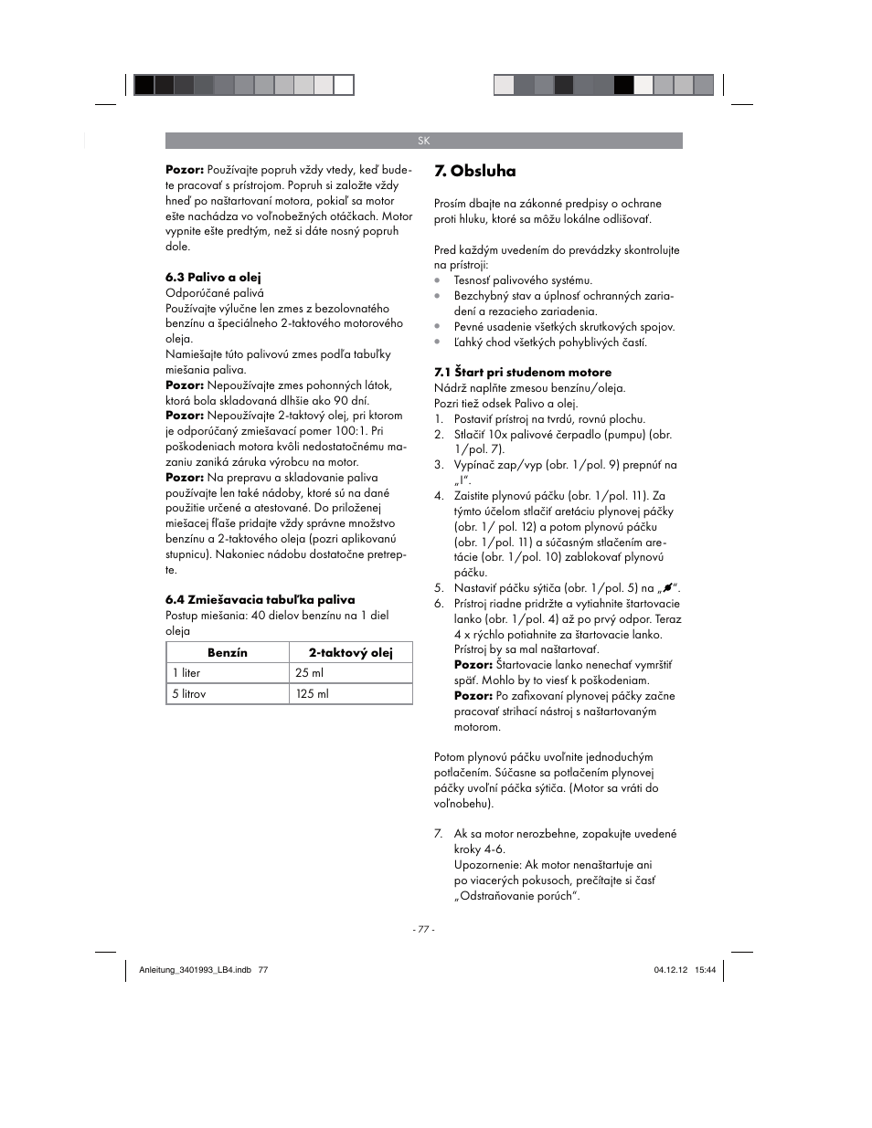 Obsluha | Florabest FBS 43 A1 User Manual | Page 77 / 122