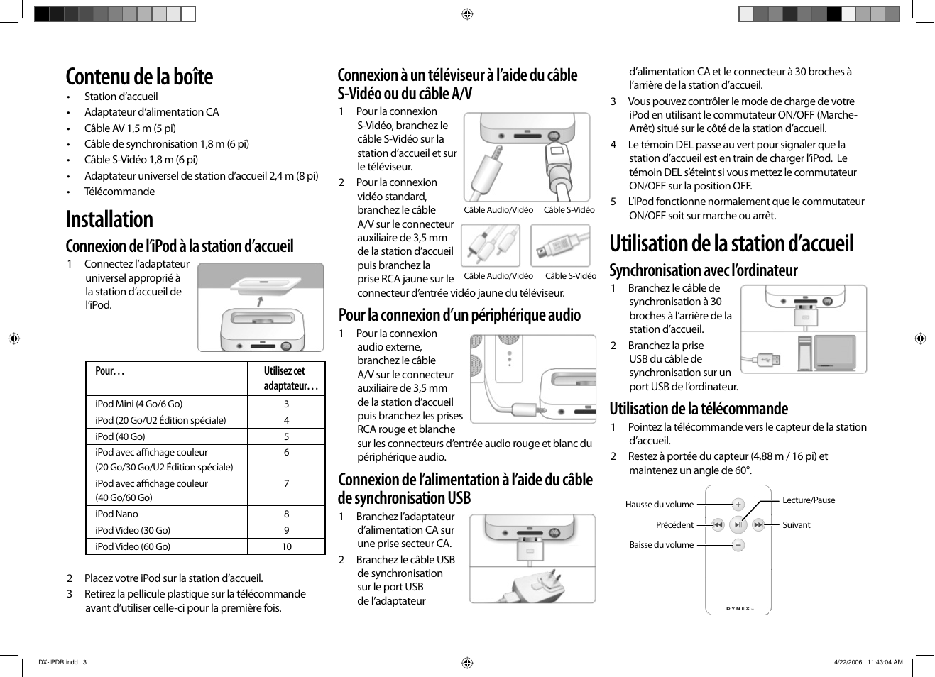 Contenu de la boîte, Installation, Utilisation de la station d’accueil | Connexion de l’ipod à la station d’accueil, Pour la connexion d’un périphérique audio, Synchronisation avec l’ordinateur, Utilisation de la télécommande | Dynex DX-IPDR User Manual | Page 3 / 6