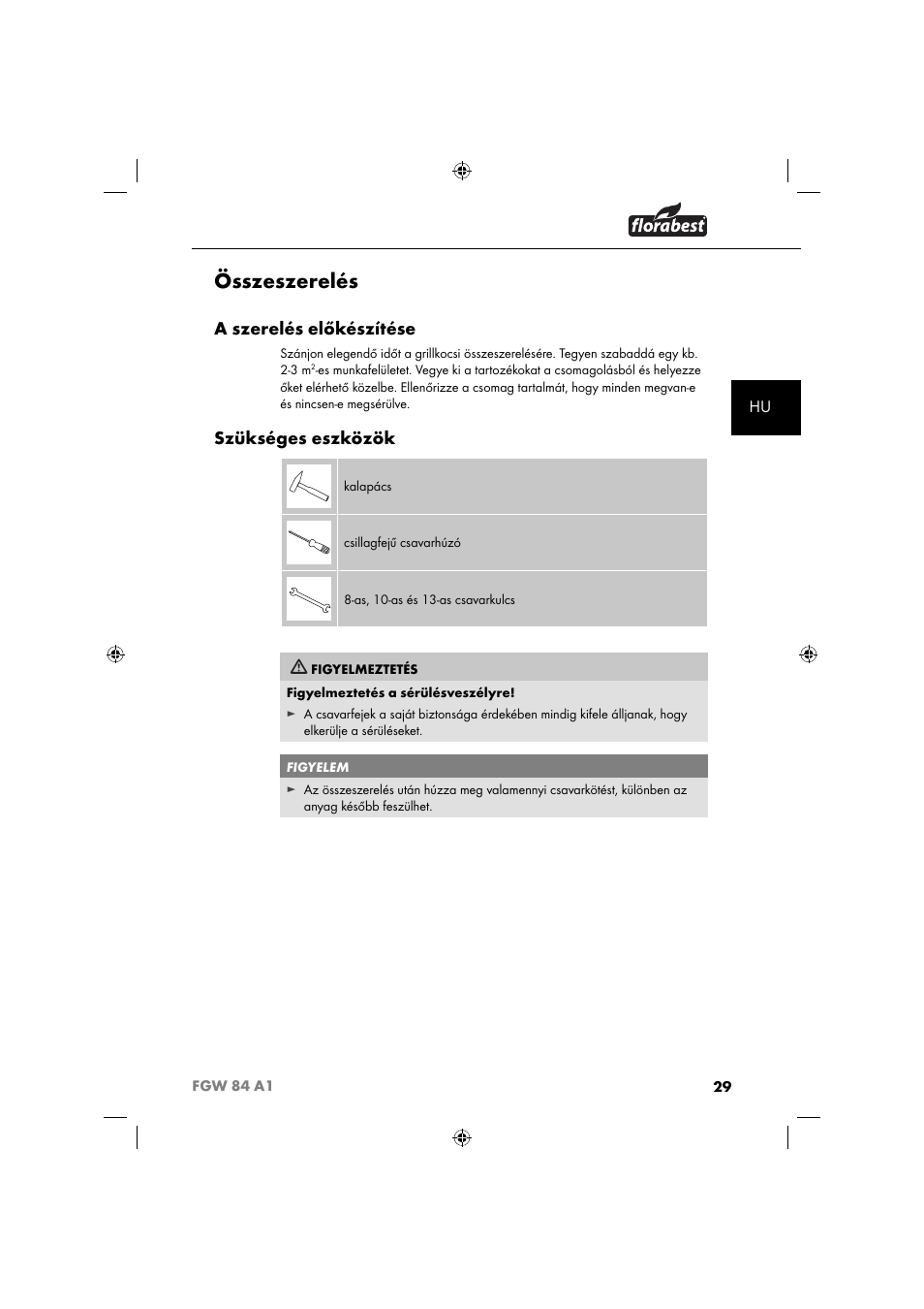 Összeszerelés, A szerelés előkészítése, Szükséges eszközök | Florabest FGW 84 A1 User Manual | Page 32 / 88