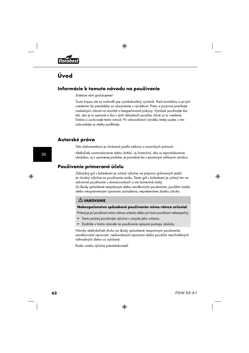 Úvod, Informácie k tomuto návodu na používanie, Autorské práva | Používanie primerané účelu | Florabest FGW 84 A1 User Manual | Page 65 / 88