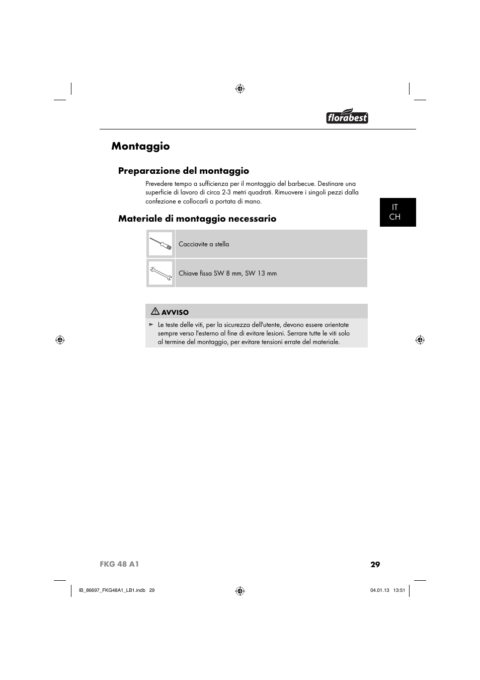 Montaggio, Preparazione del montaggio, Materiale di montaggio necessario | It ch | Florabest FKG 48 A1 User Manual | Page 32 / 52