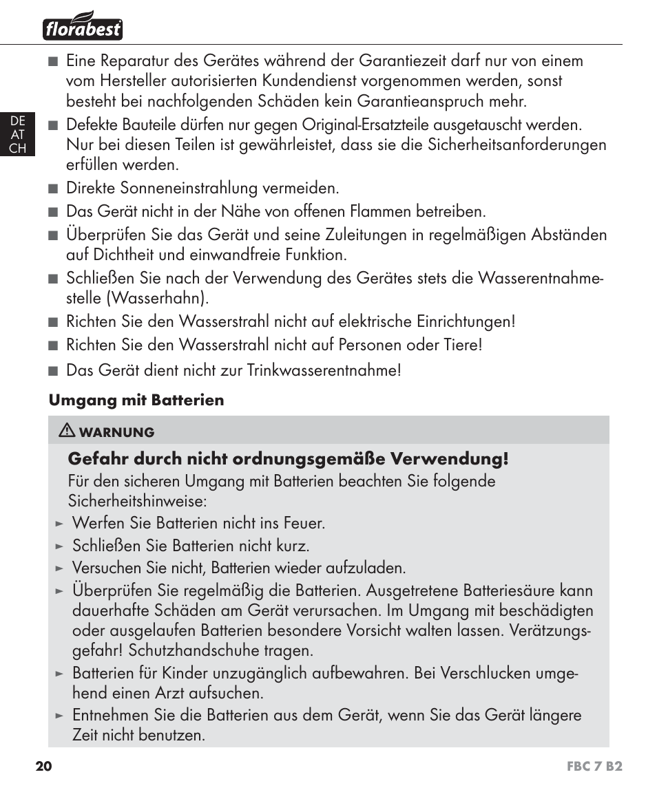 Direkte sonneneinstrahlung vermeiden, Das gerät dient nicht zur trinkwasserentnahme, Werfen sie batterien nicht ins feuer | Schließen sie batterien nicht kurz, Versuchen sie nicht, batterien wieder aufzuladen | Florabest FBC 7 B2 User Manual | Page 27 / 55