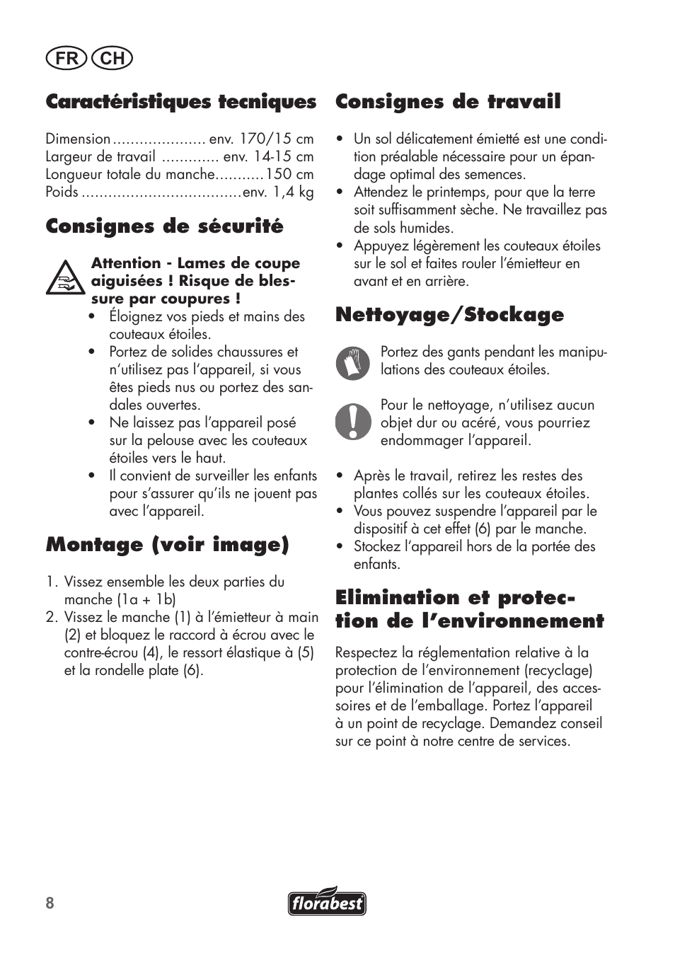 Caractéristiques tecniques, Consignes de sécurité, Montage (voir image) | Consignes de travail, Nettoyage/stockage, Elimination et protec- tion de l’environnement, Fr ch | Florabest FHK15A1 User Manual | Page 8 / 20