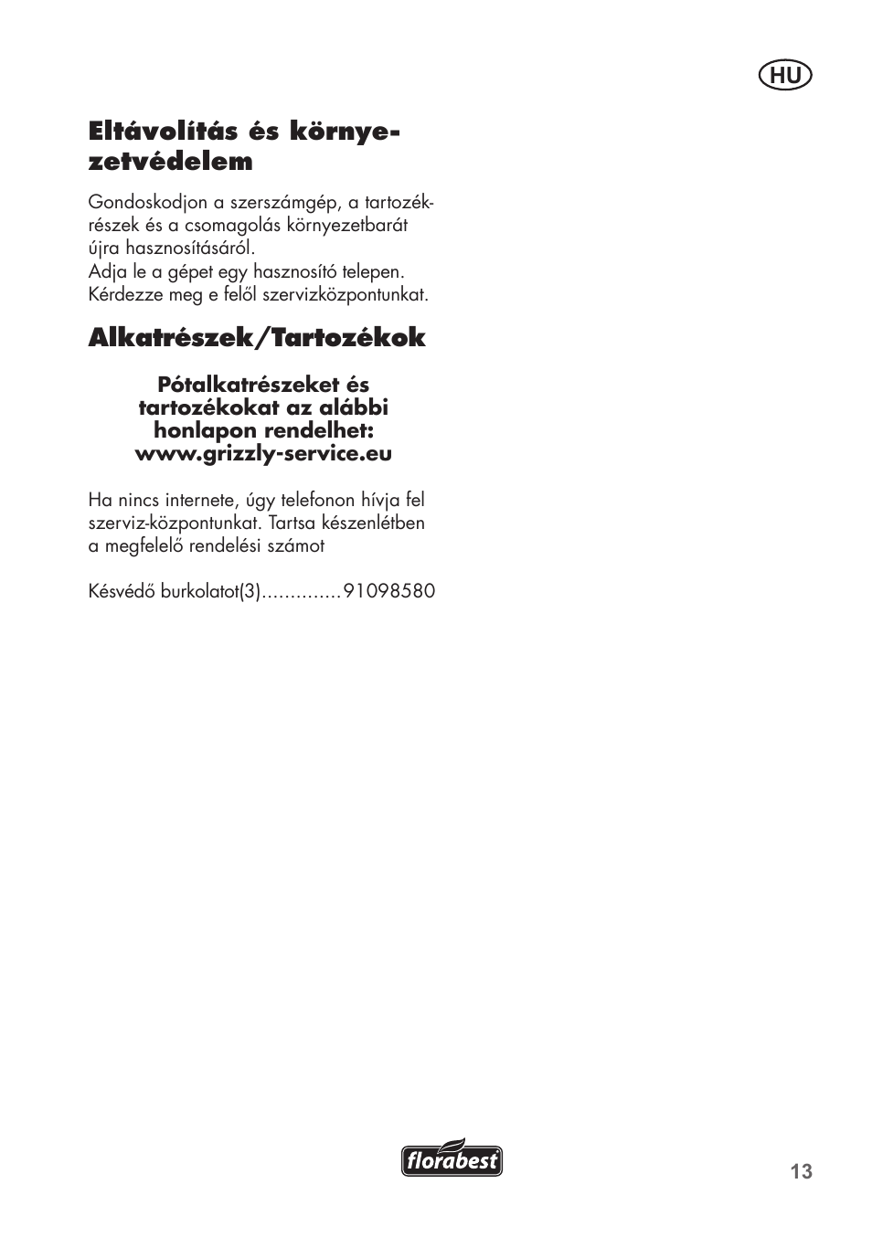 Eltávolítás és környe- zetvédelem, Alkatrészek/tartozékok | Florabest FHV 32 A1 User Manual | Page 13 / 28