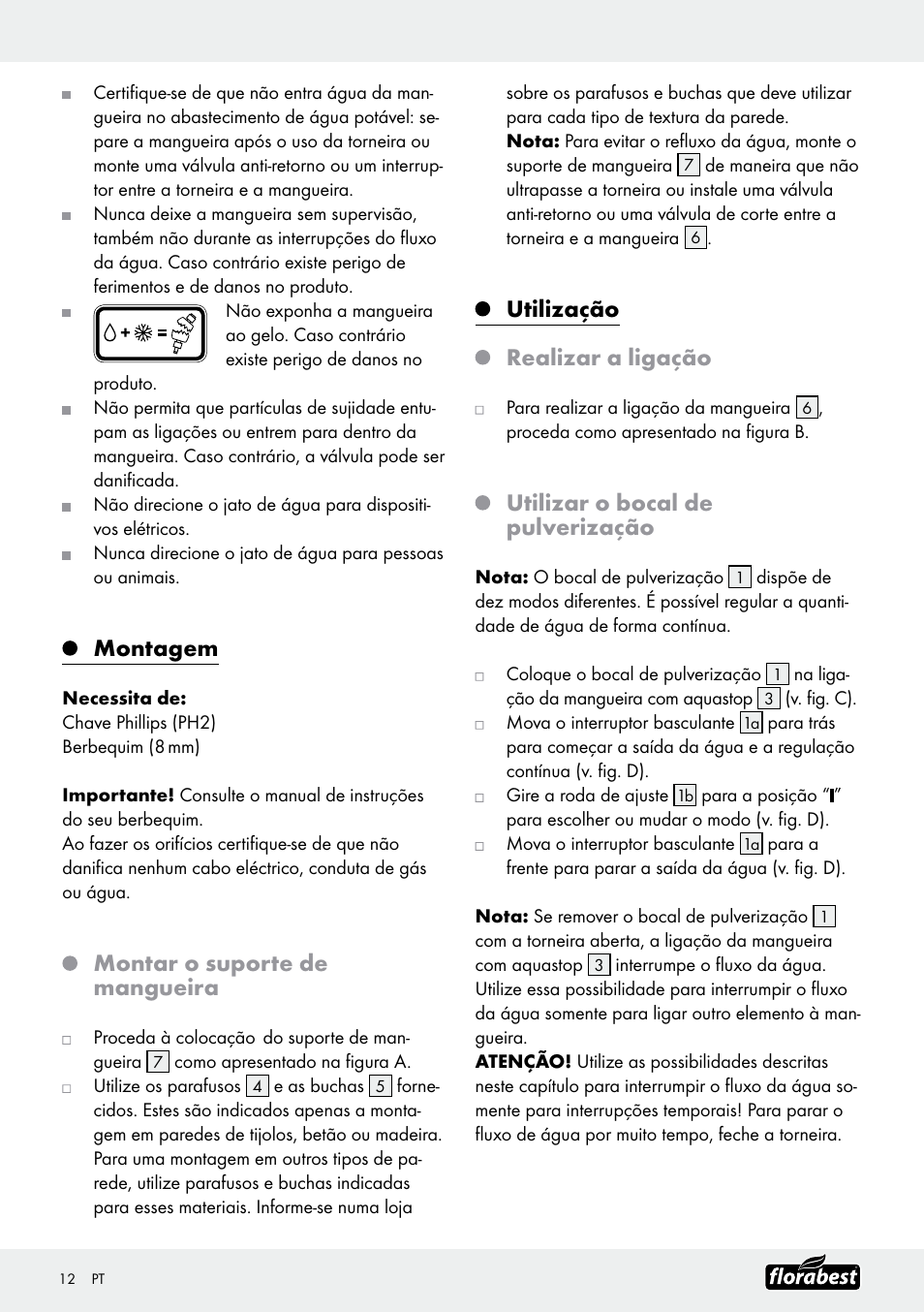 Montagem, Montar o suporte de mangueira, Utilização realizar a ligação | Utilizar o bocal de pulverização | Florabest Garden Hose Set User Manual | Page 12 / 20