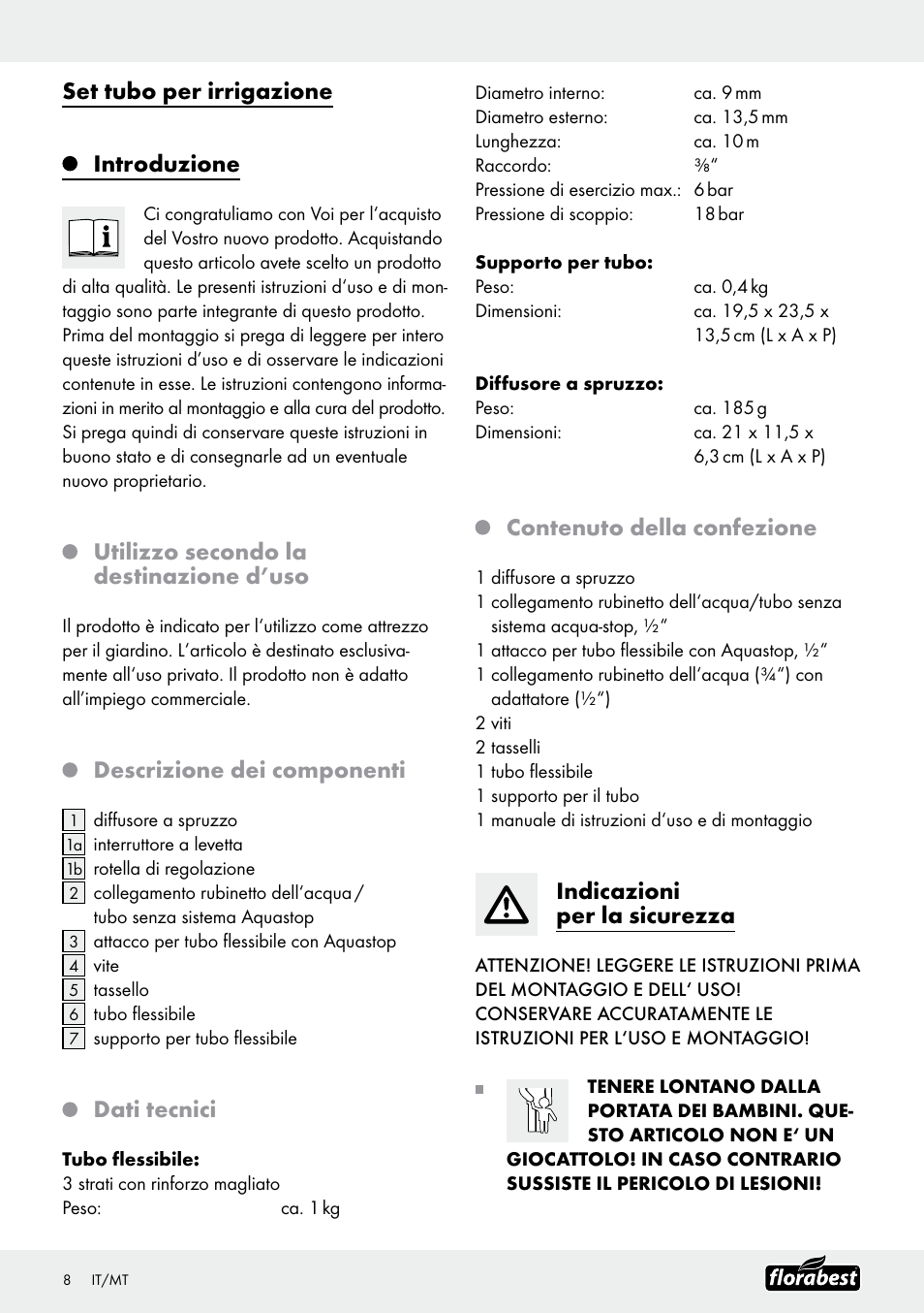 Set tubo per irrigazione, Introduzione, Utilizzo secondo la destinazione d’uso | Descrizione dei componenti, Dati tecnici, Contenuto della confezione, Indicazioni per la sicurezza | Florabest Garden Hose Set User Manual | Page 8 / 20