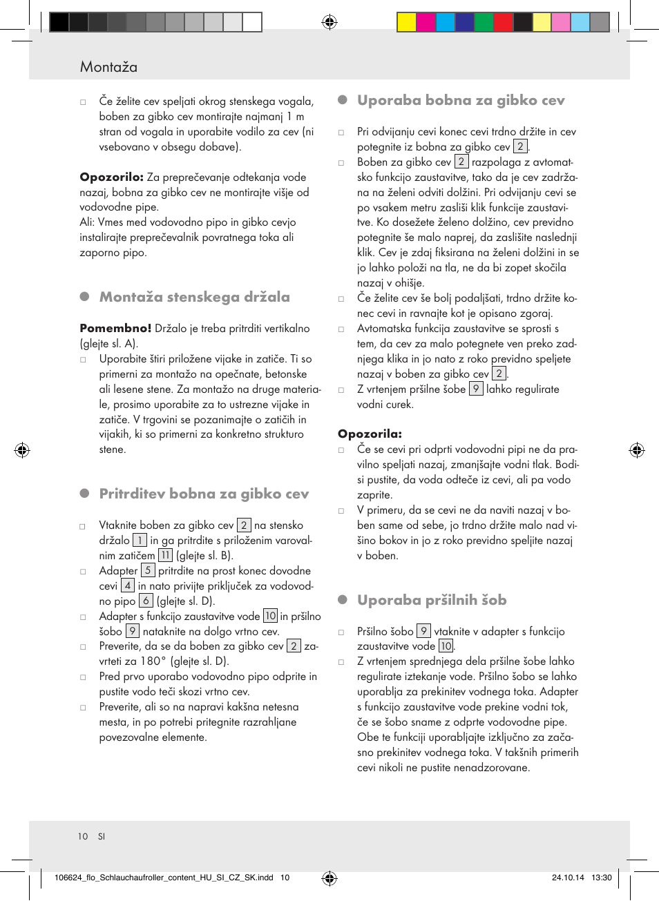 Montaža, Montaža stenskega držala, Pritrditev bobna za gibko cev | Uporaba bobna za gibko cev, Uporaba pršilnih šob | Florabest Z31861 User Manual | Page 10 / 24