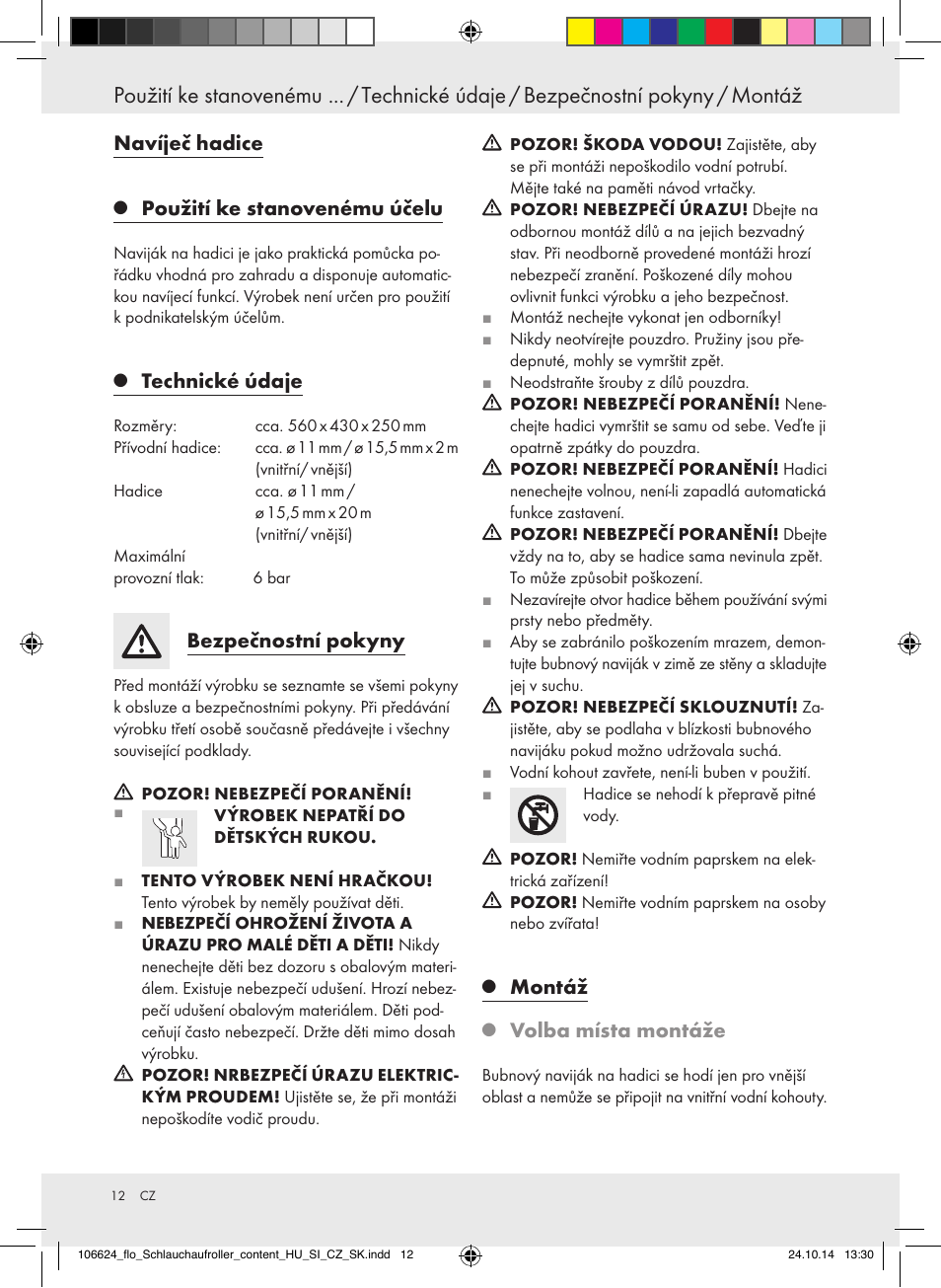 Navíječ hadice, Použití ke stanovenému účelu, Technické údaje | Bezpečnostní pokyny, Montáž, Volba místa montáže | Florabest Z31861 User Manual | Page 12 / 24