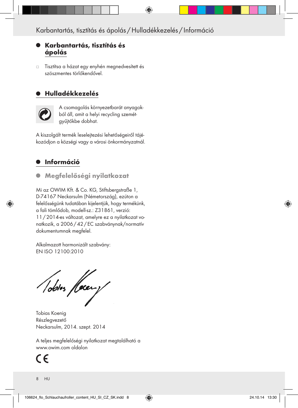 Karbantartás, tisztítás és ápolás, Hulladékkezelés, Információ | Megfelelőségi nyilatkozat | Florabest Z31861 User Manual | Page 8 / 24