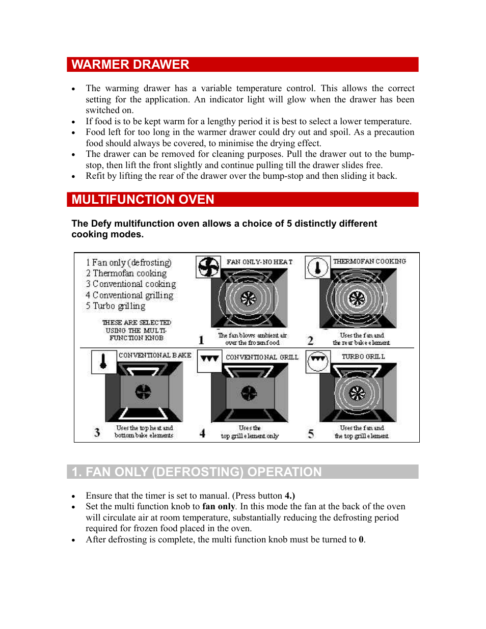 Warmer drawer, Multifunction oven, Fan only (defrosting) operation | Defy Appliances 835 User Manual | Page 6 / 12