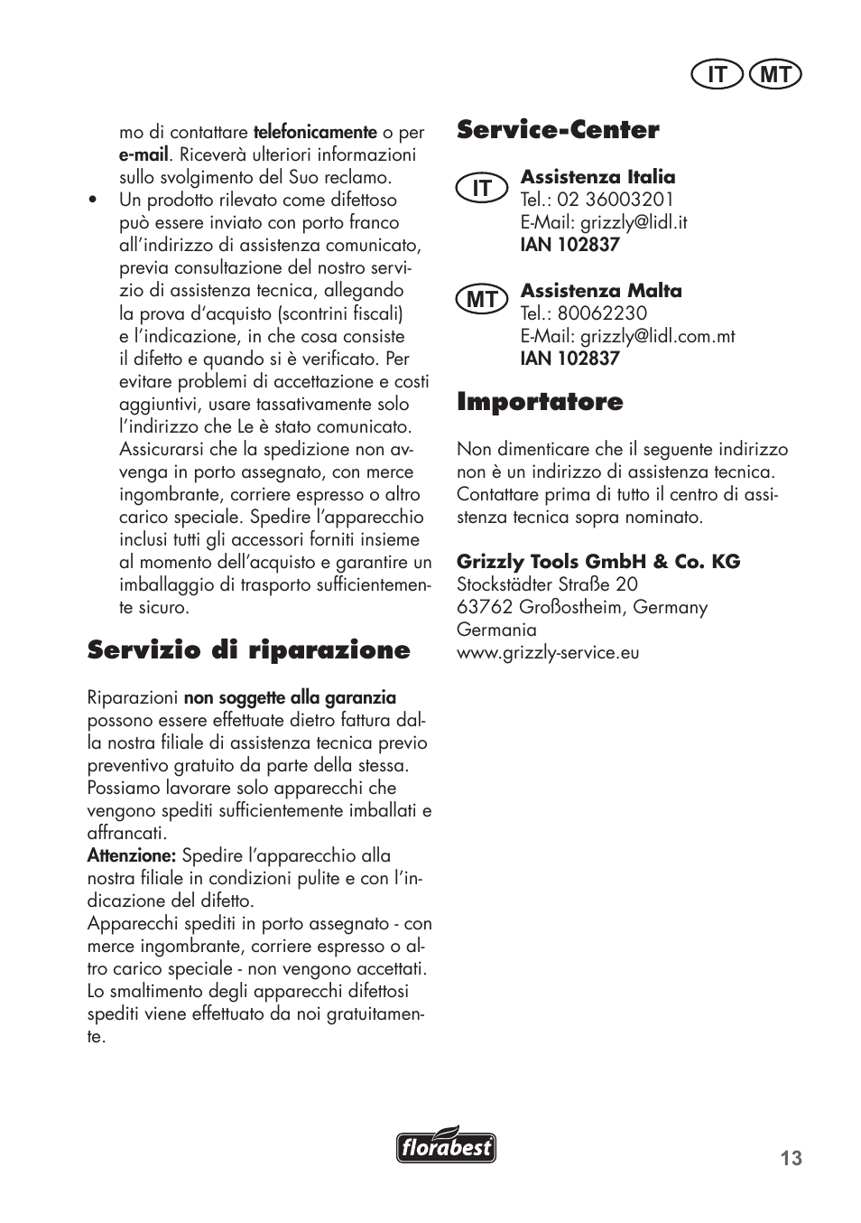 Servizio di riparazione, Service-center, Importatore | It mt | Florabest FGPS 1100 B2 User Manual | Page 13 / 40