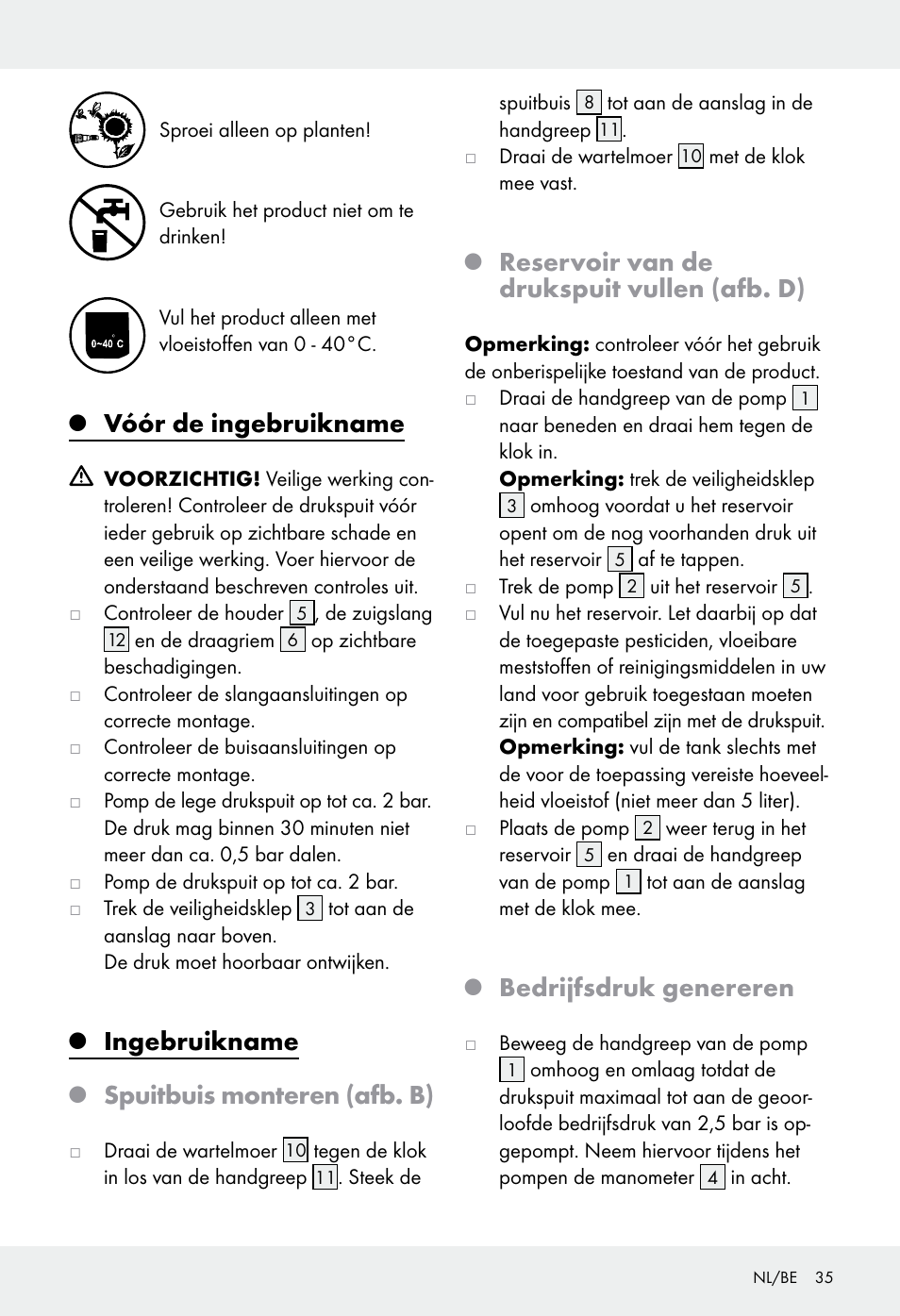 Vóór de ingebruikname, Ingebruikname, Spuitbuis monteren (afb. b) | Reservoir van de drukspuit vullen (afb. d), Bedrijfsdruk genereren | Florabest Z31339 User Manual | Page 35 / 44