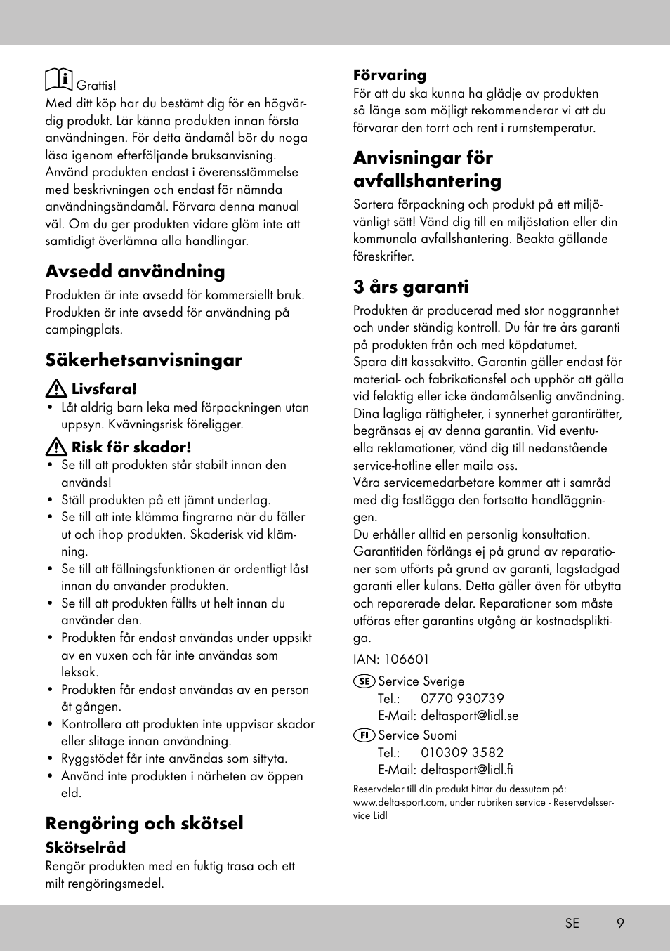 Avsedd användning, Säkerhetsanvisningar, Rengöring och skötsel | Anvisningar för avfallshantering, 3 års garanti | Florabest DL-2018 User Manual | Page 7 / 14