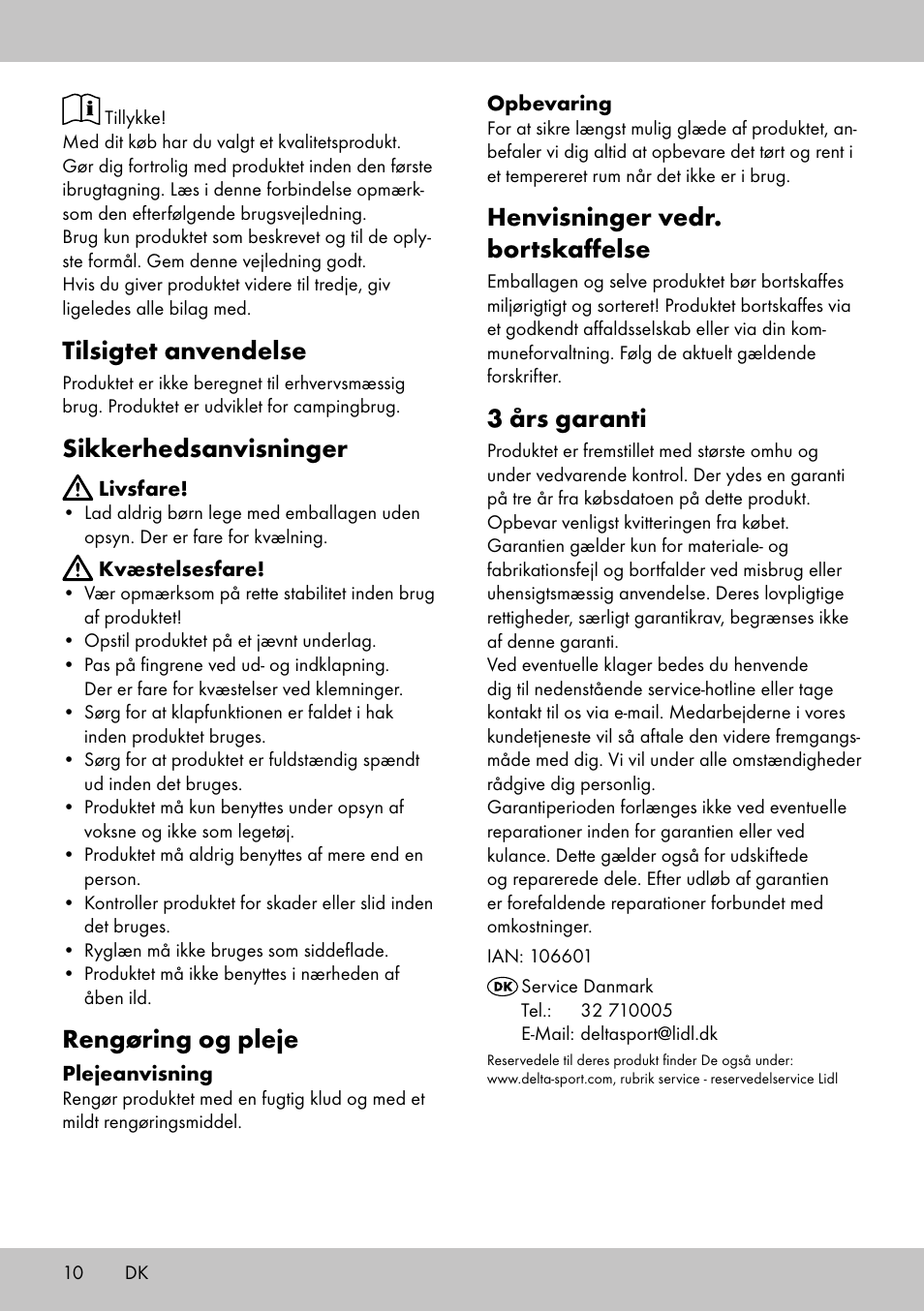Tilsigtet anvendelse, Sikkerhedsanvisninger, Rengøring og pleje | Henvisninger vedr. bortskaffelse, 3 års garanti | Florabest DL-2018 User Manual | Page 8 / 14