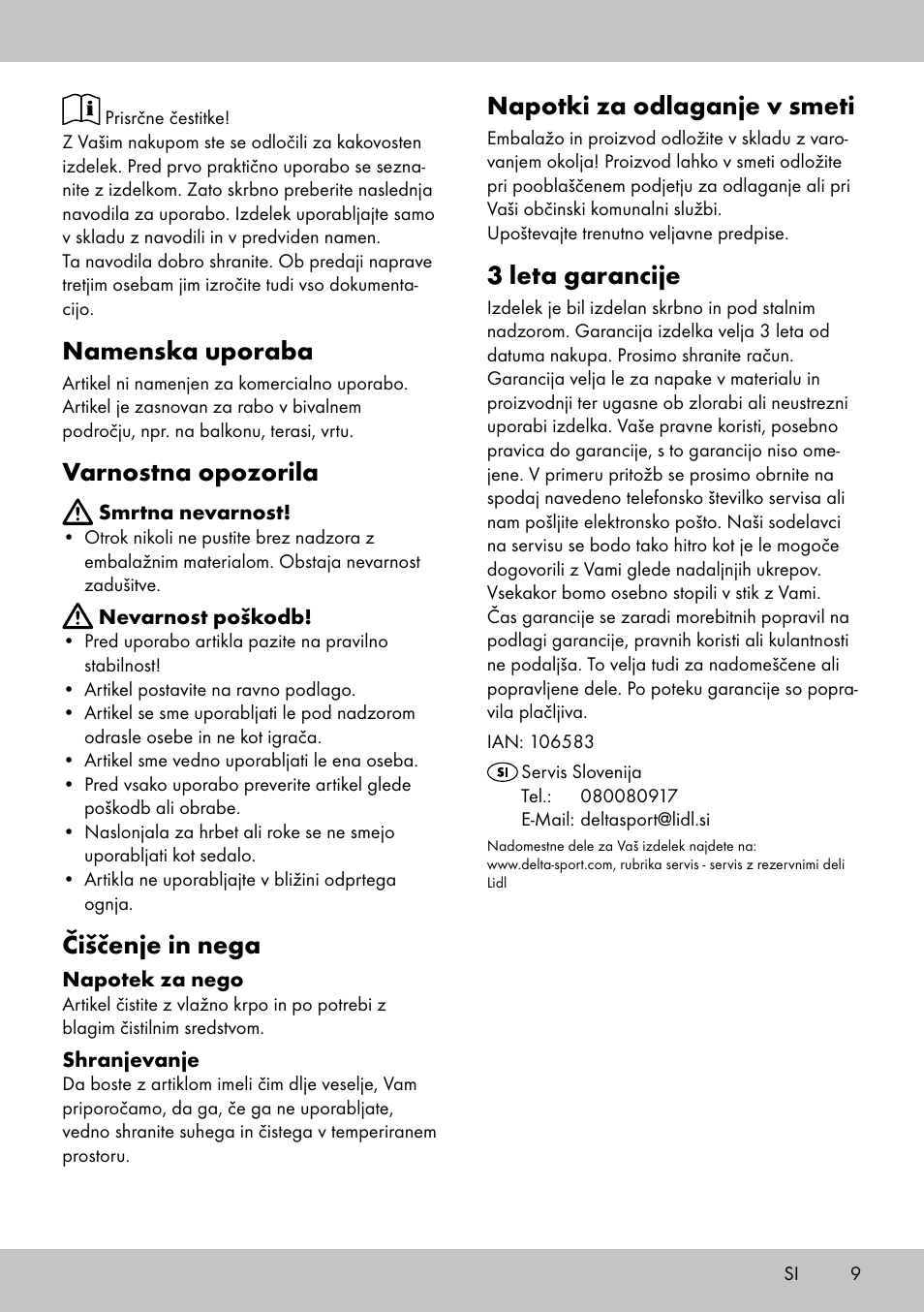 Namenska uporaba, Varnostna opozorila, Čiščenje in nega | Napotki za odlaganje v smeti, 3 leta garancije | Florabest ST-1706 User Manual | Page 9 / 16