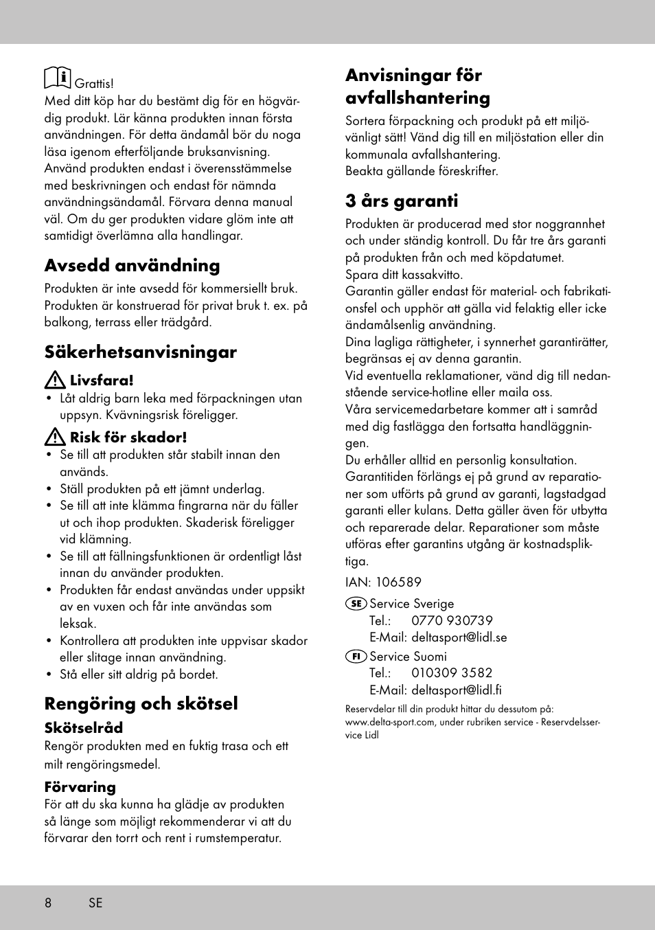 Avsedd användning, Säkerhetsanvisningar, Rengöring och skötsel | Anvisningar för avfallshantering, 3 års garanti | Florabest AG-1759 User Manual | Page 8 / 16