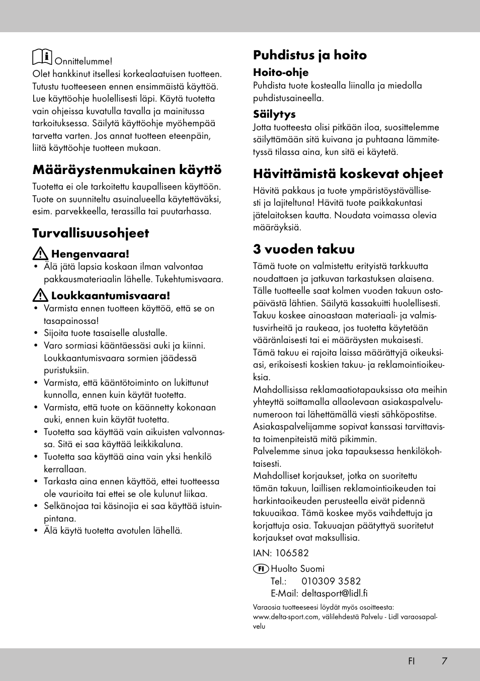 Määräystenmukainen käyttö, Turvallisuusohjeet, Puhdistus ja hoito | Hävittämistä koskevat ohjeet, 3 vuoden takuu | Florabest KS-1707 User Manual | Page 5 / 14