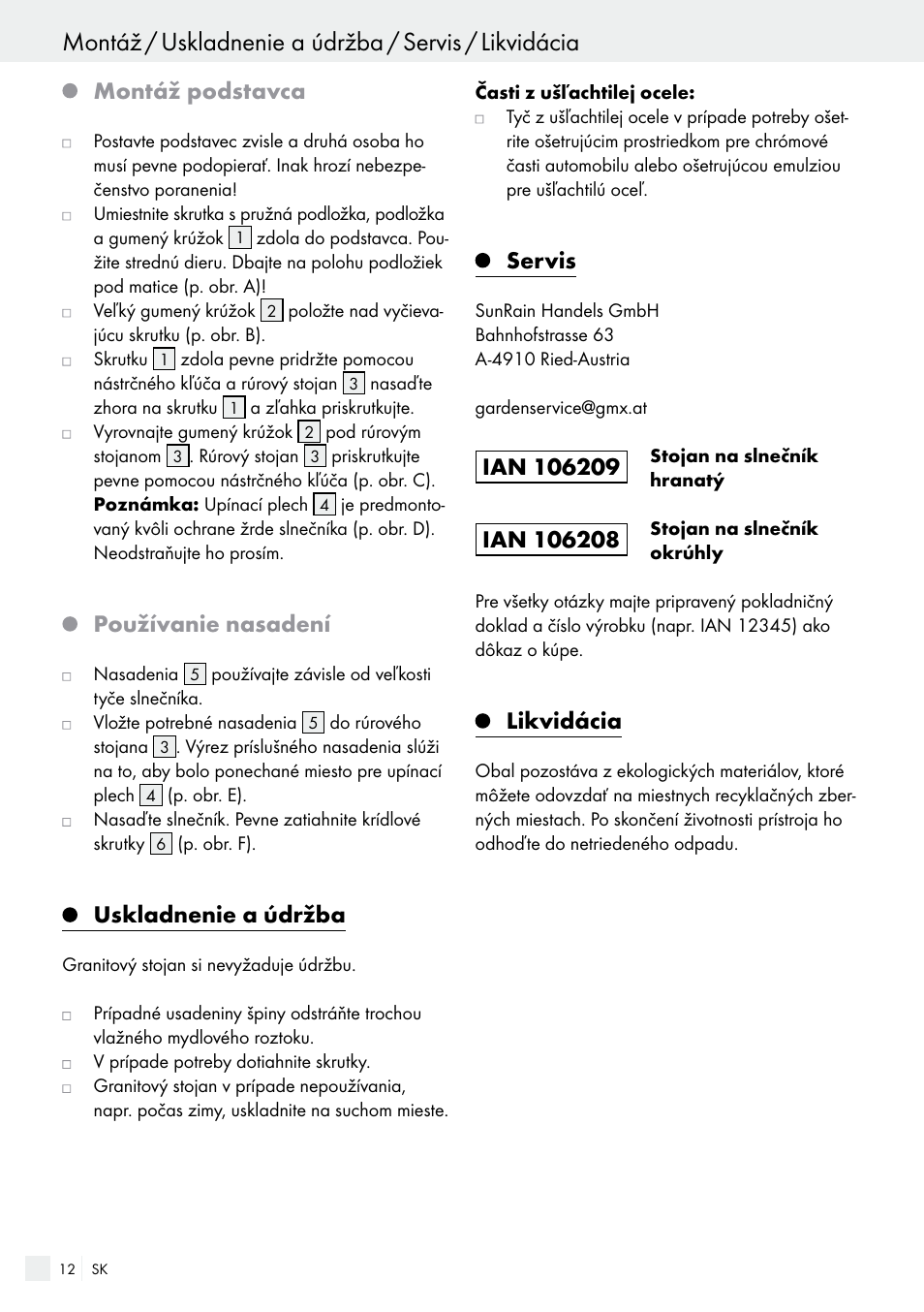 Montáž podstavca, Používanie nasadení, Uskladnenie a údržba | Servis, Likvidácia | Florabest 85897KASR /Q User Manual | Page 12 / 15
