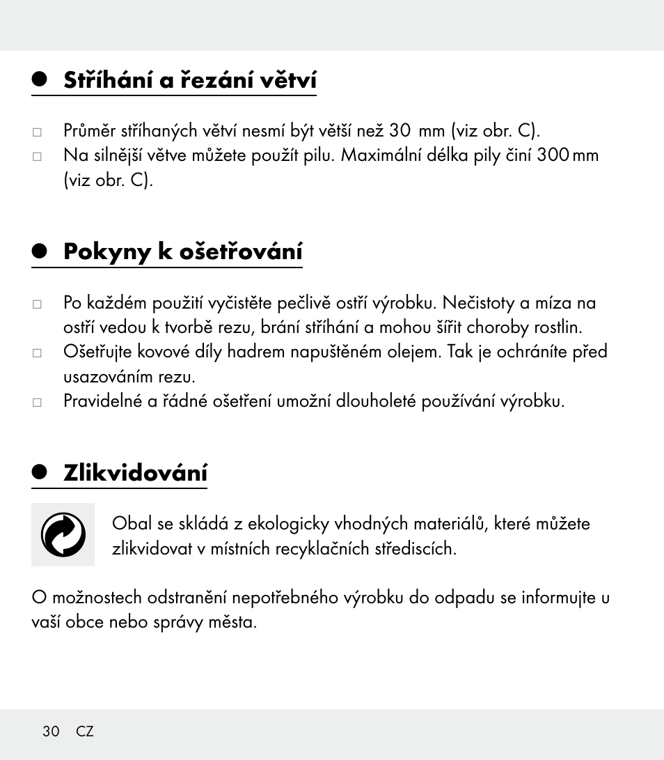 Stříhání a řezání větví, Pokyny k ošetřování, Zlikvidování | Florabest Z31309 User Manual | Page 30 / 44