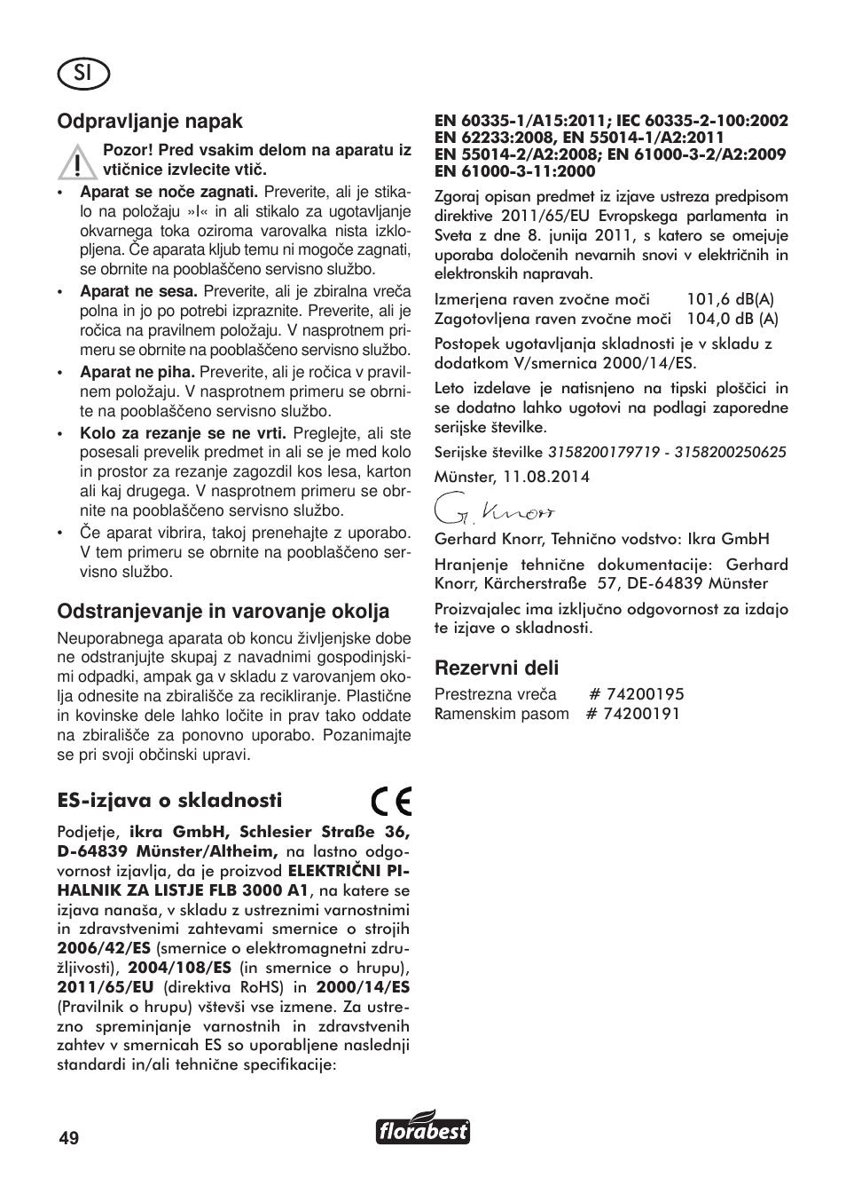 Odpravljanje napak, Odstranjevanje in varovanje okolja, Es-izjava o skladnosti | Rezervni deli | Florabest FLB 3000 A1 User Manual | Page 50 / 92