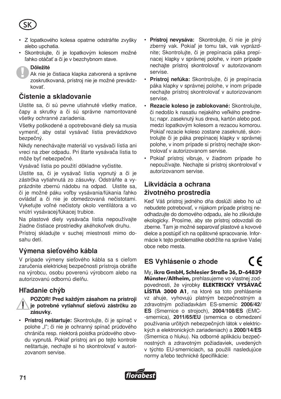 Èistenie a skladovanie, Výmena sieťového kábla, Hľadanie chýb | Likvidácia a ochrana životného prostredia, Es vyhlásenie o zhode | Florabest FLB 3000 A1 User Manual | Page 72 / 92