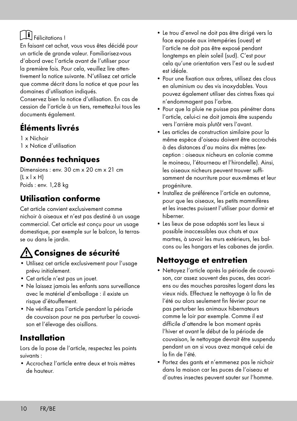 Éléments livrés, Données techniques, Utilisation conforme | Consignes de sécurité, Installation, Nettoyage et entretien | Florabest Bird House Style A User Manual | Page 10 / 16