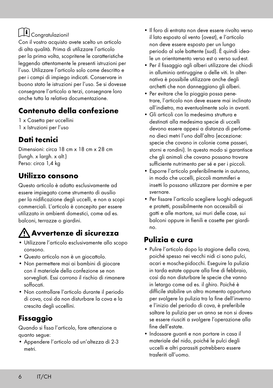 Contenuto della confezione, Dati tecnici, Utilizzo consono | Avvertenze di sicurezza, Fissaggio, Pulizia e cura | Florabest Bird House Style B User Manual | Page 6 / 12